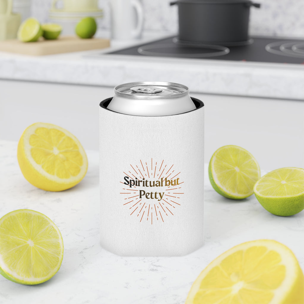 "Spiritual but Petty" Can Cooler