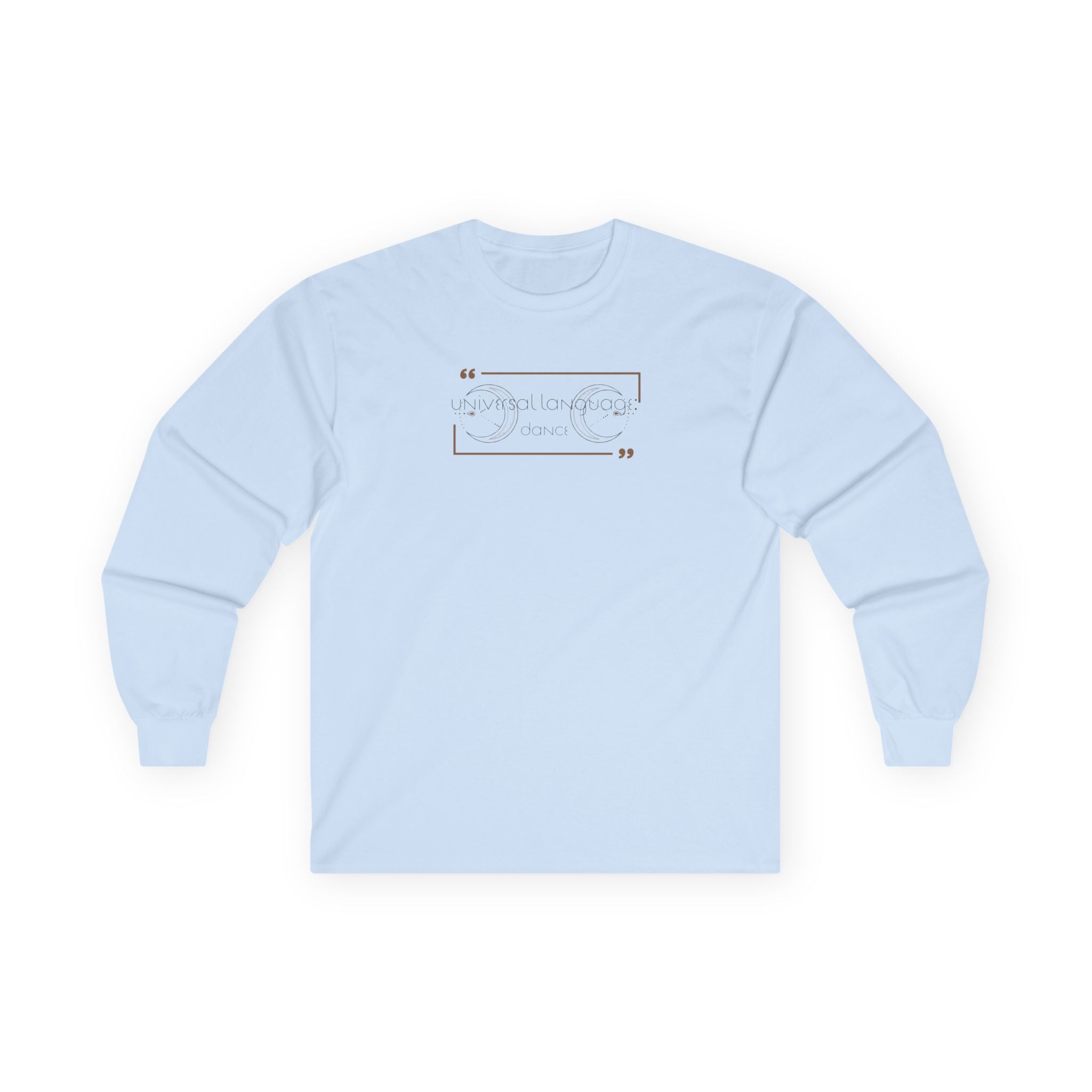 Universal Language: Dance Long Sleeve Tee