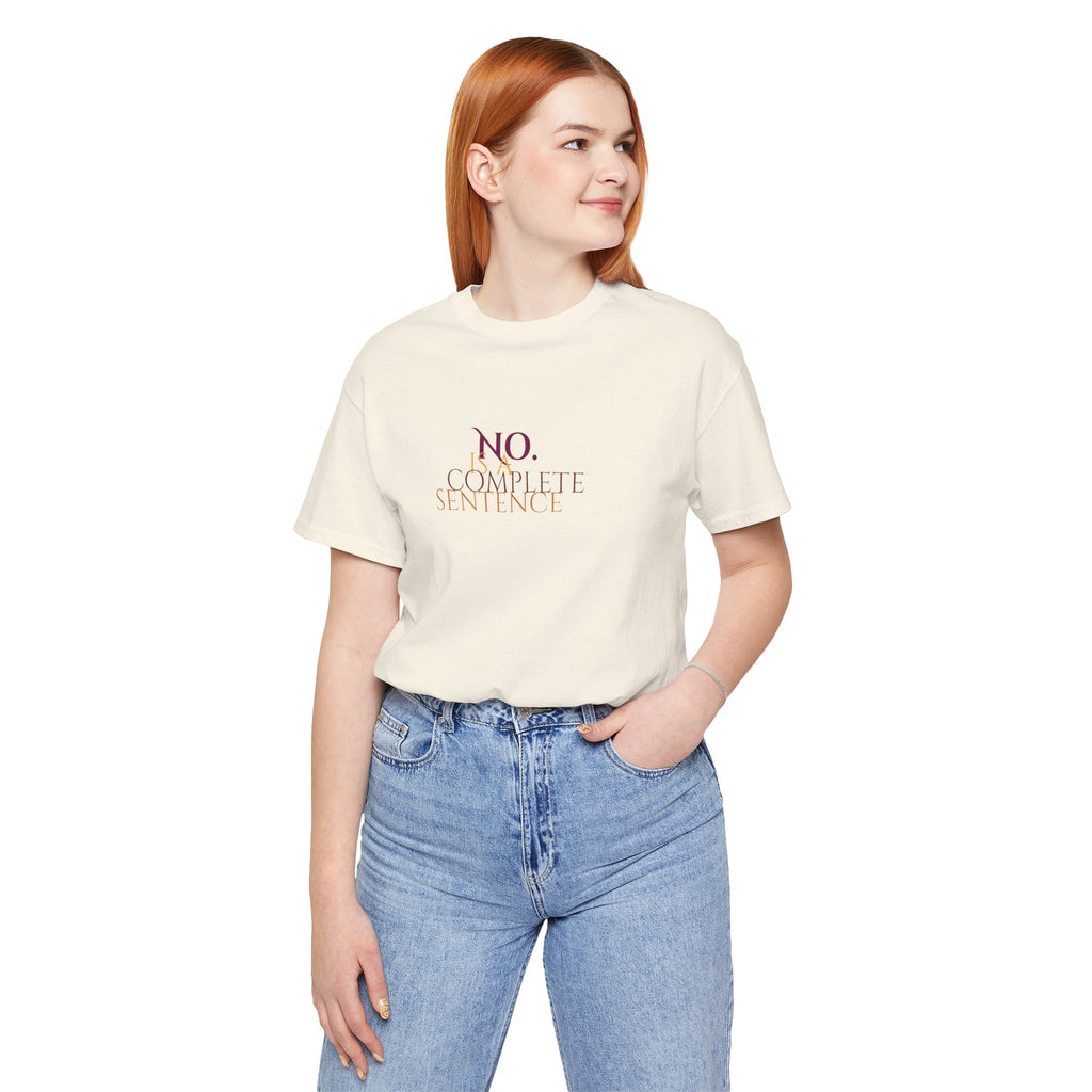 "No. Complete Sentence." Jersey T-Shirt