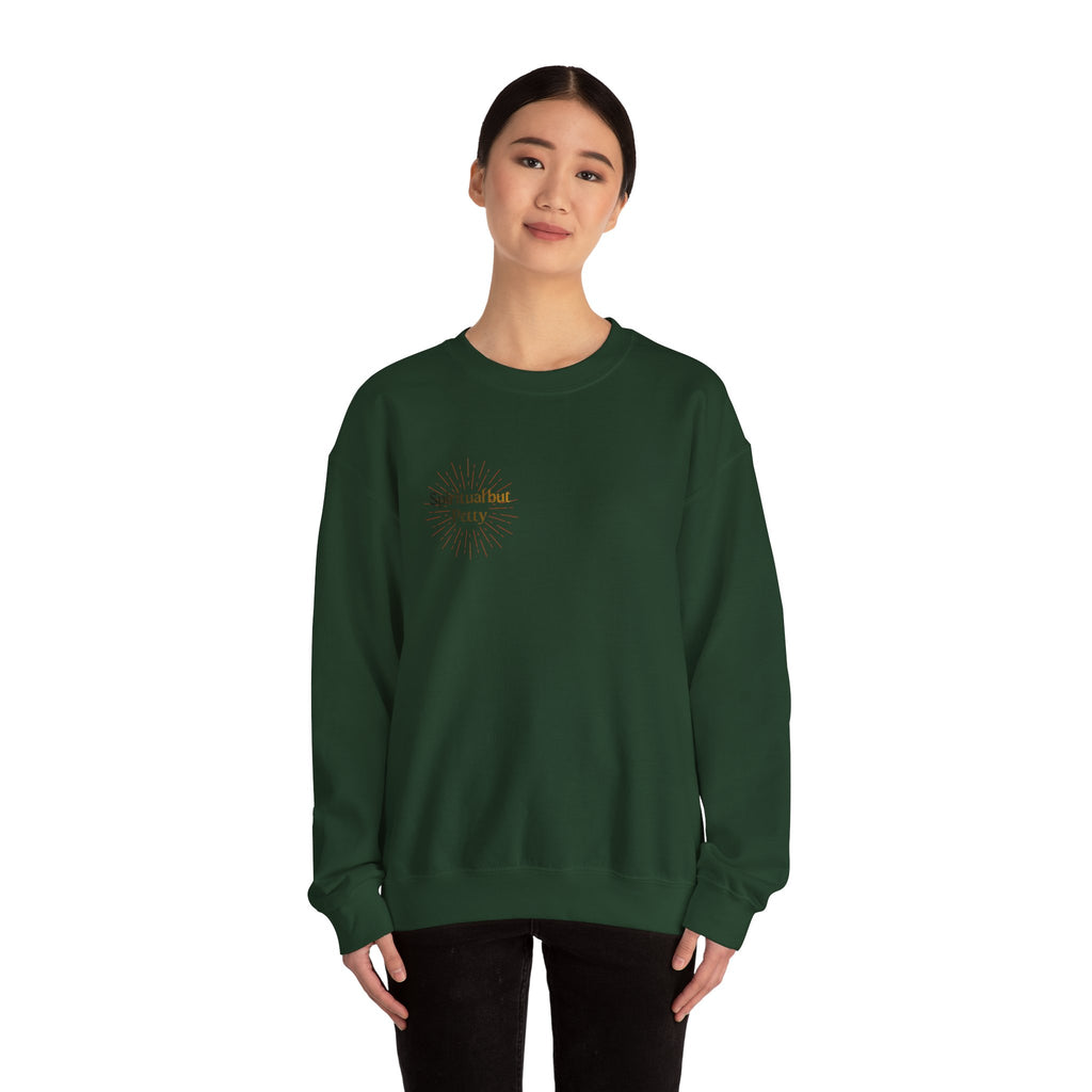 "Spiritual But Petty" Sweatshirt — Sage, Manifest & Screenshot Crewneck