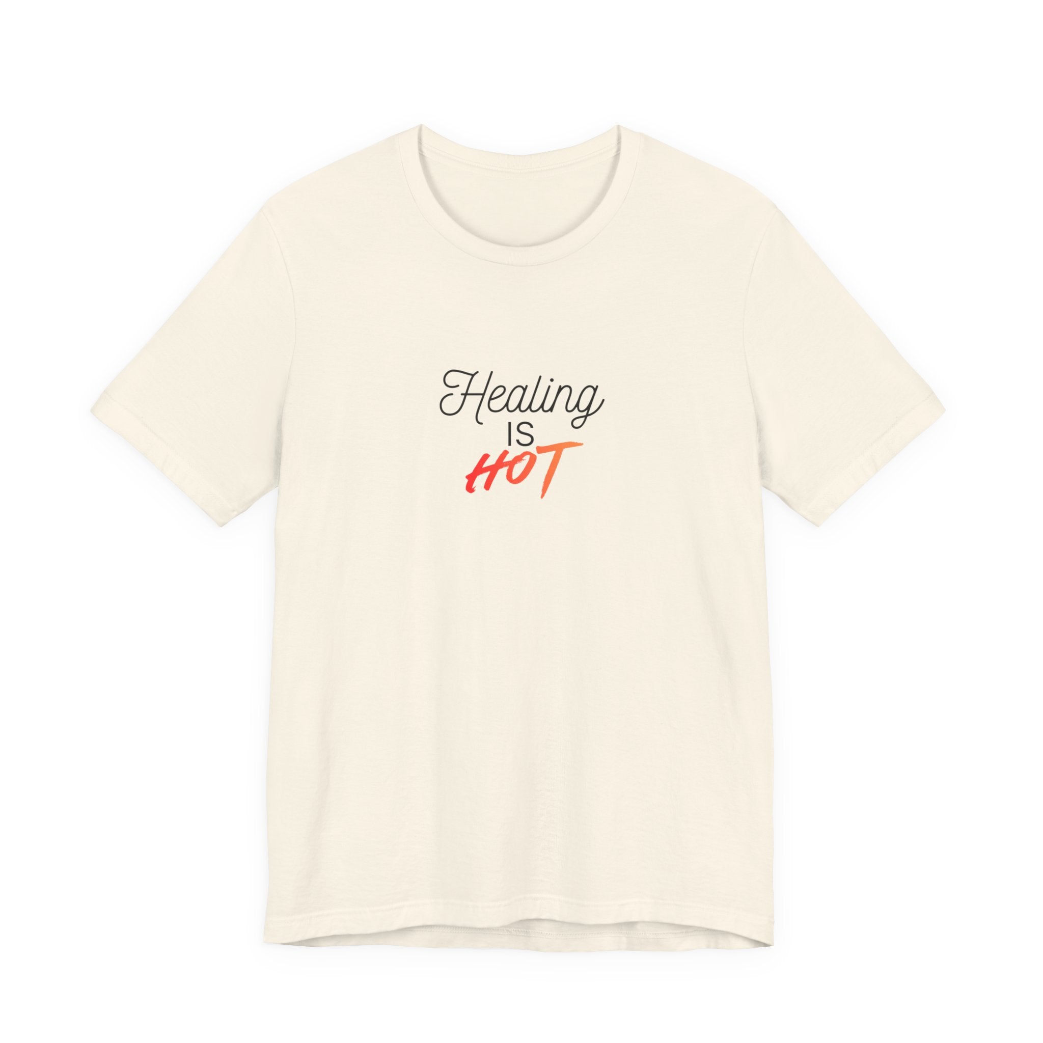 Healing Is Hot Tee