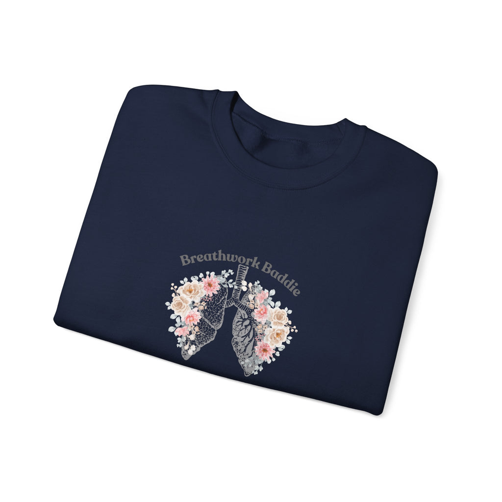 "Breathwork Baddie" Sweatshirt