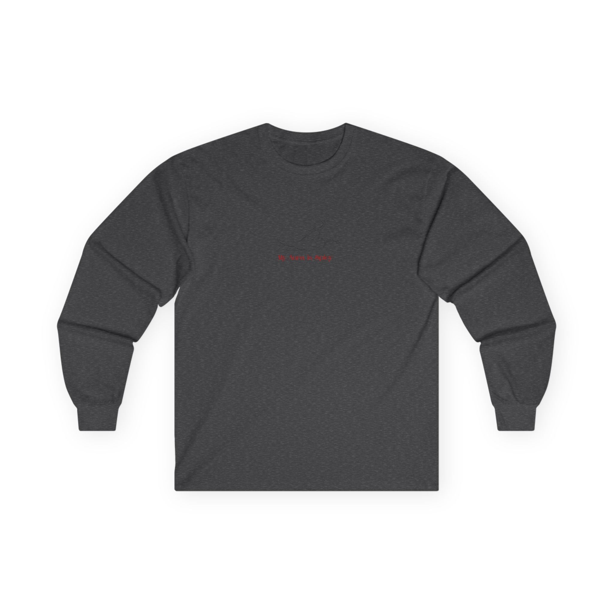My Aura is Spicy Long Sleeve Tee