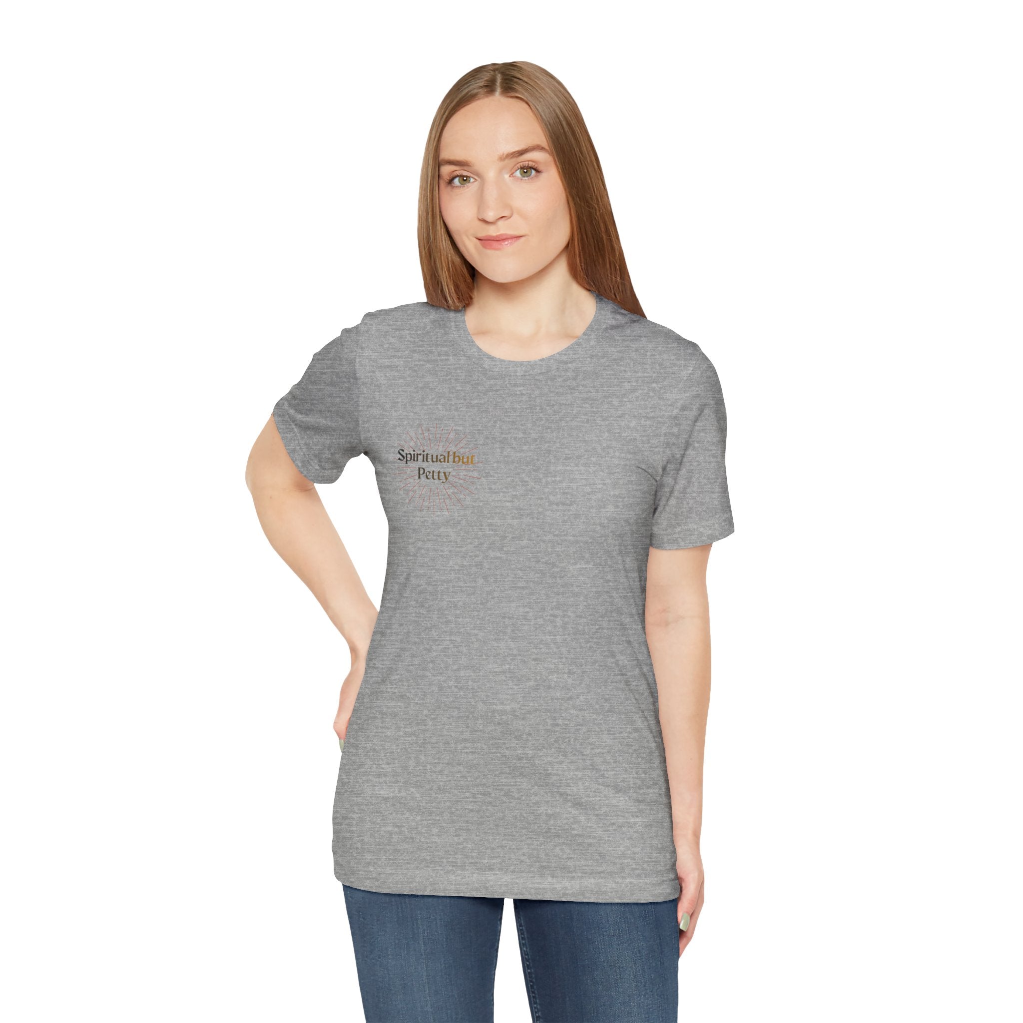 Spiritual But Petty Tee