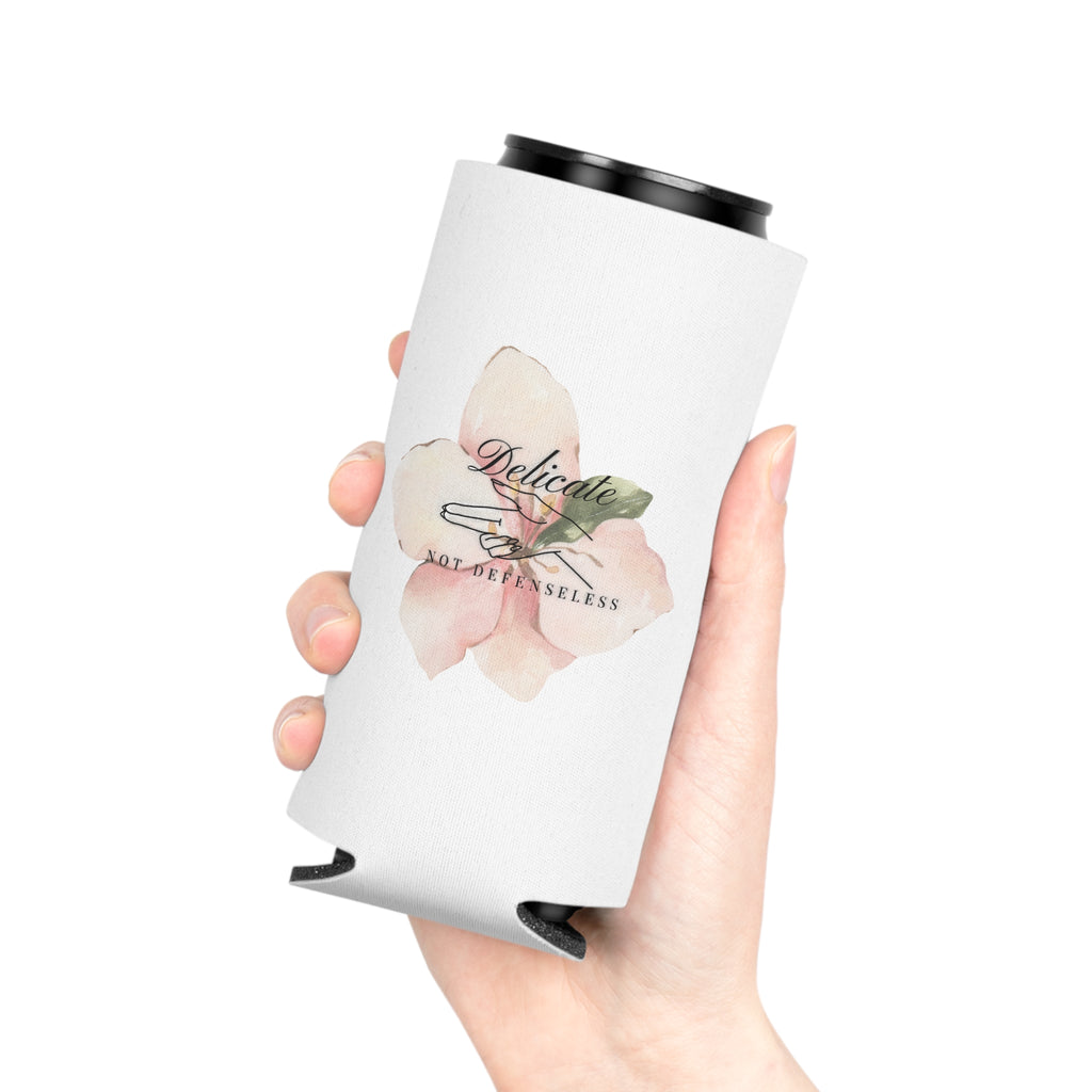 "Delicate Not Defenseless" Can Cooler