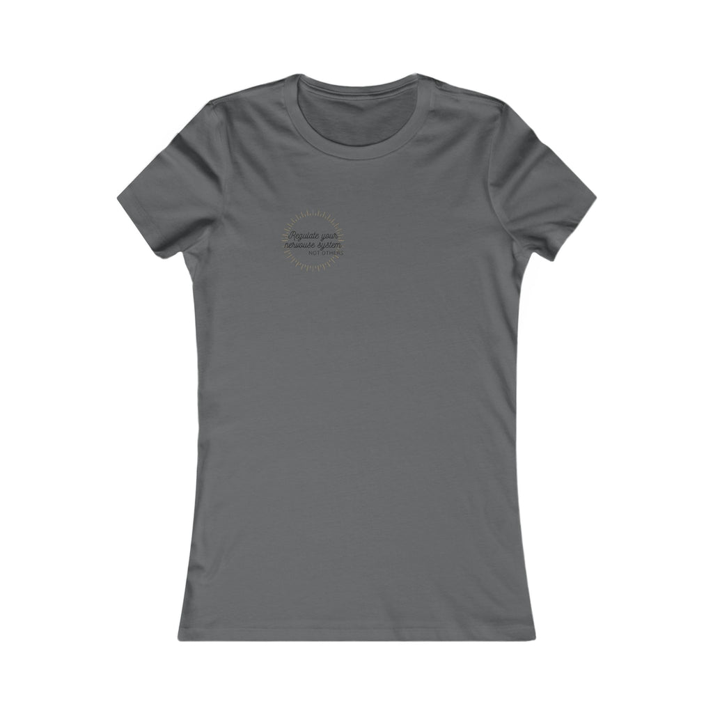 Regulate Yourself Women's Favorite Tee