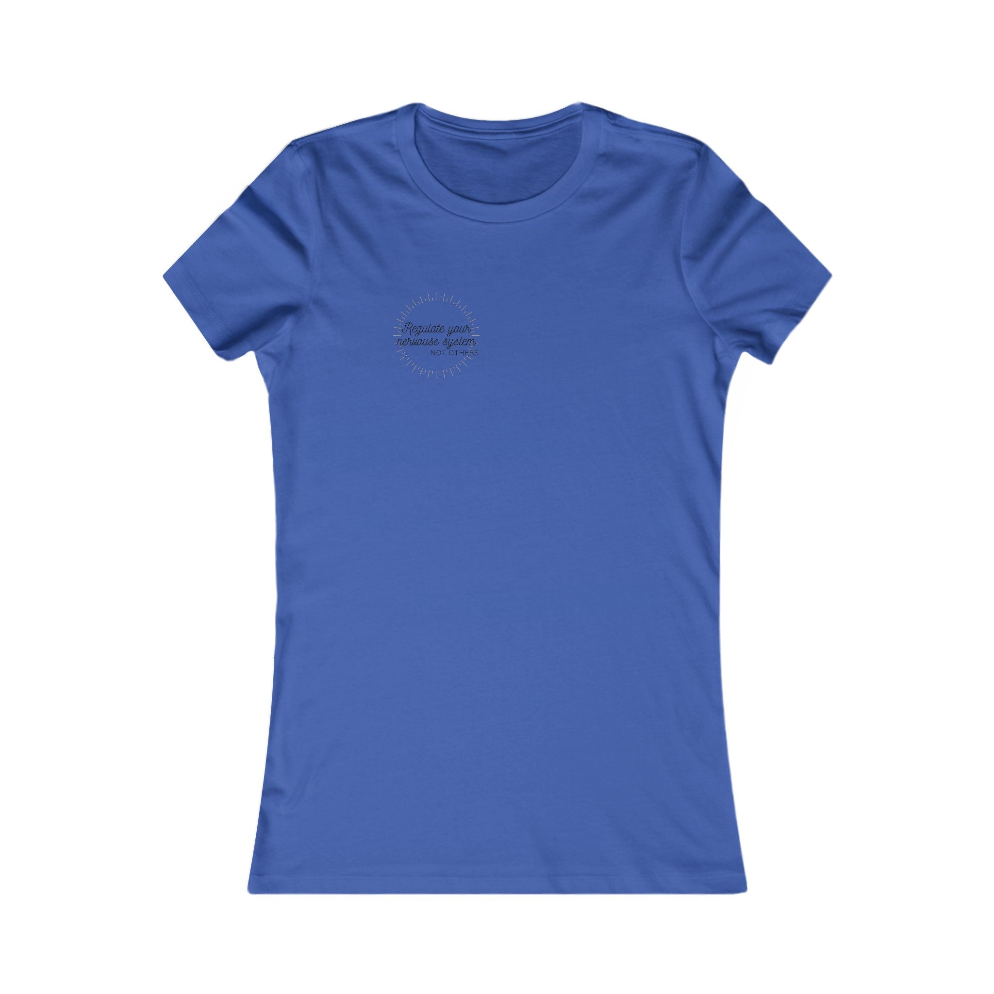 Regulate Yourself Women's Favorite Tee