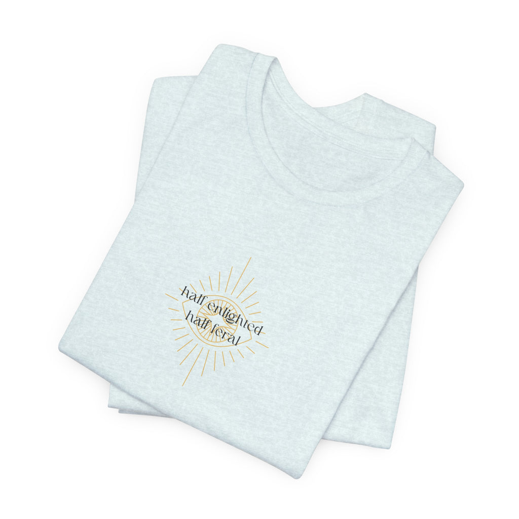 Half Enlightened Jersey Short Sleeve Tee