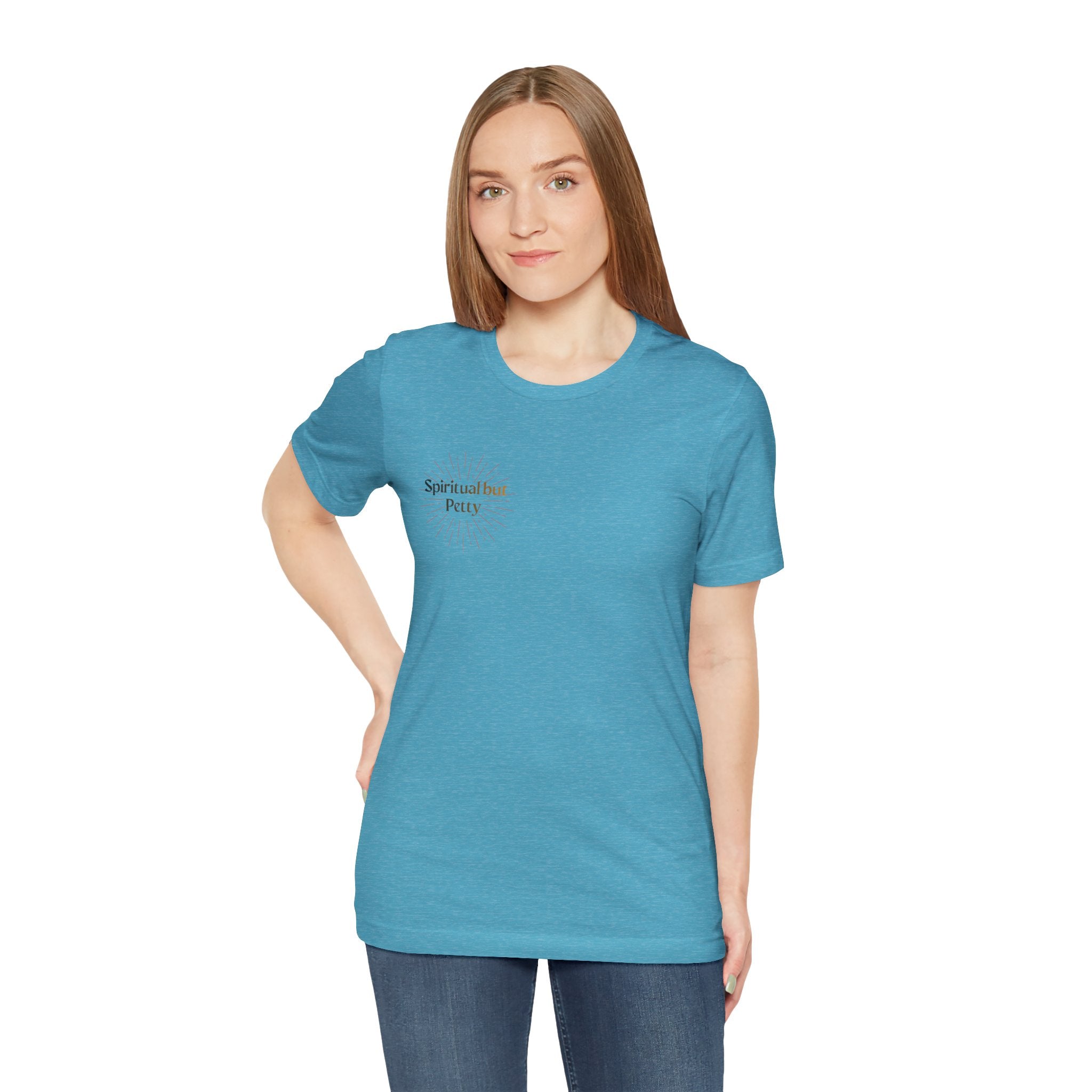 Spiritual But Petty Tee