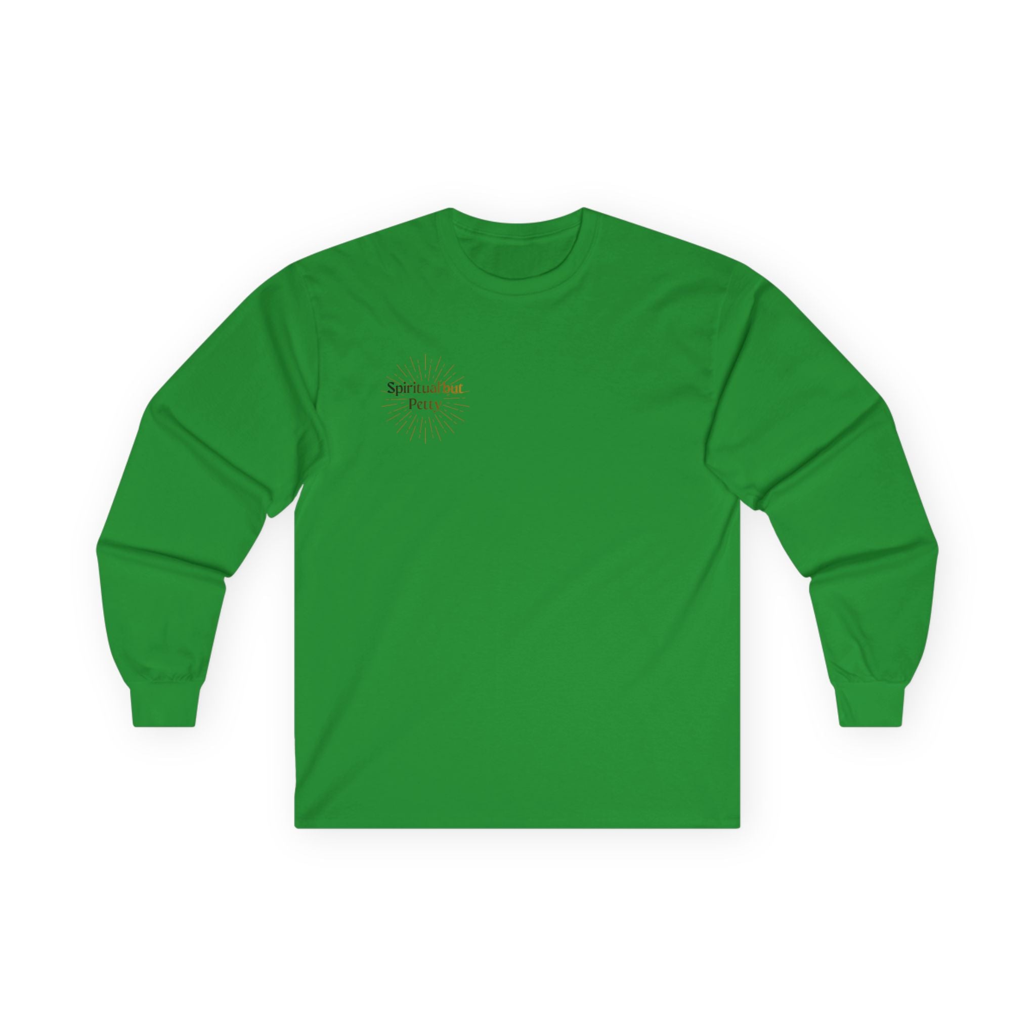Spiritual but Petty Long Sleeve Tee