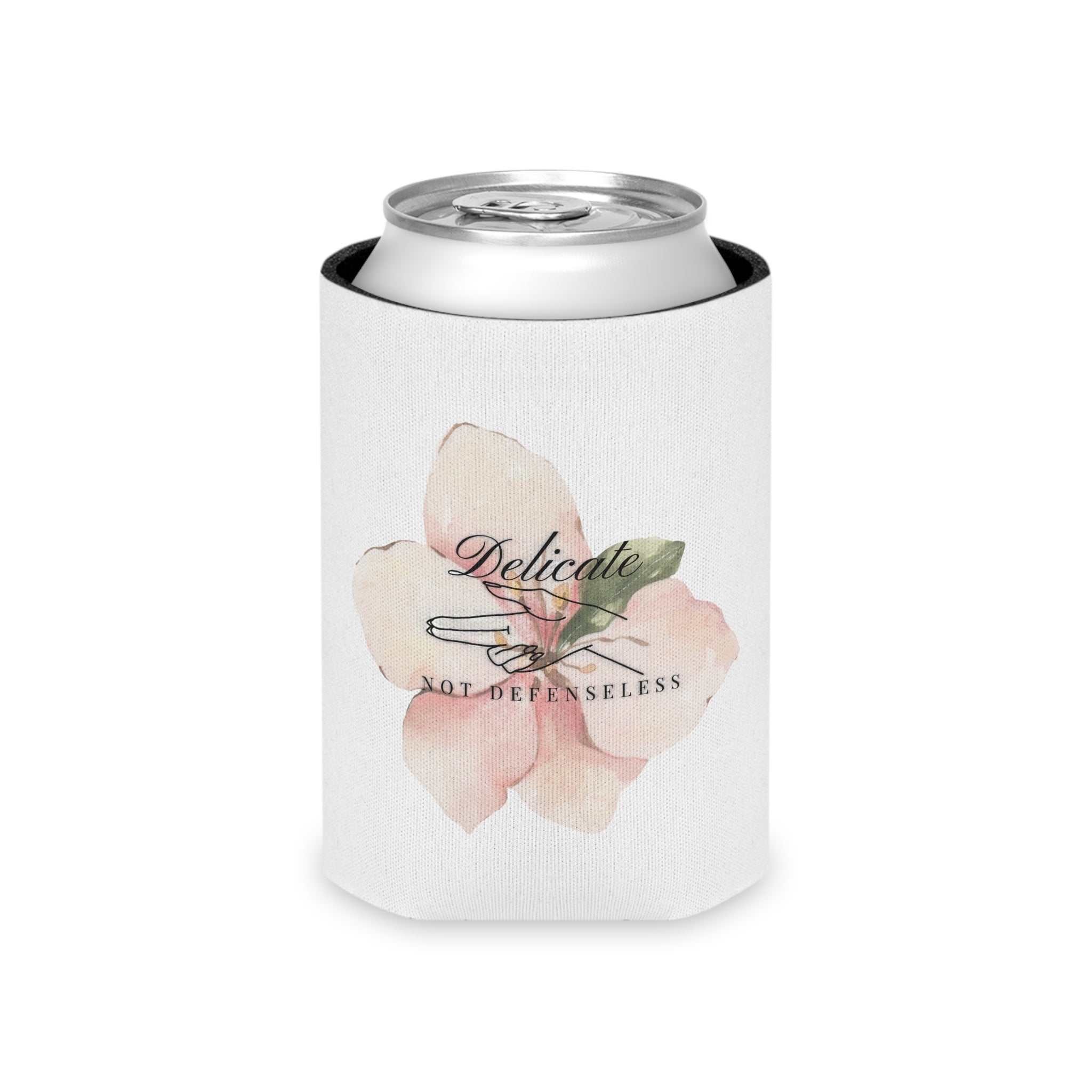 "Delicate Not Defenseless" Can Cooler