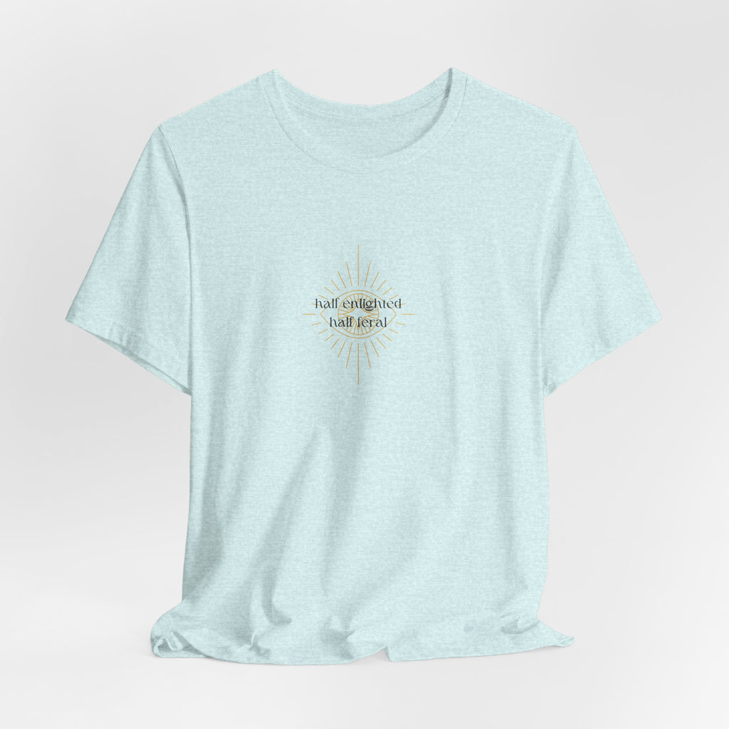 Half Enlightened Jersey Short Sleeve Tee