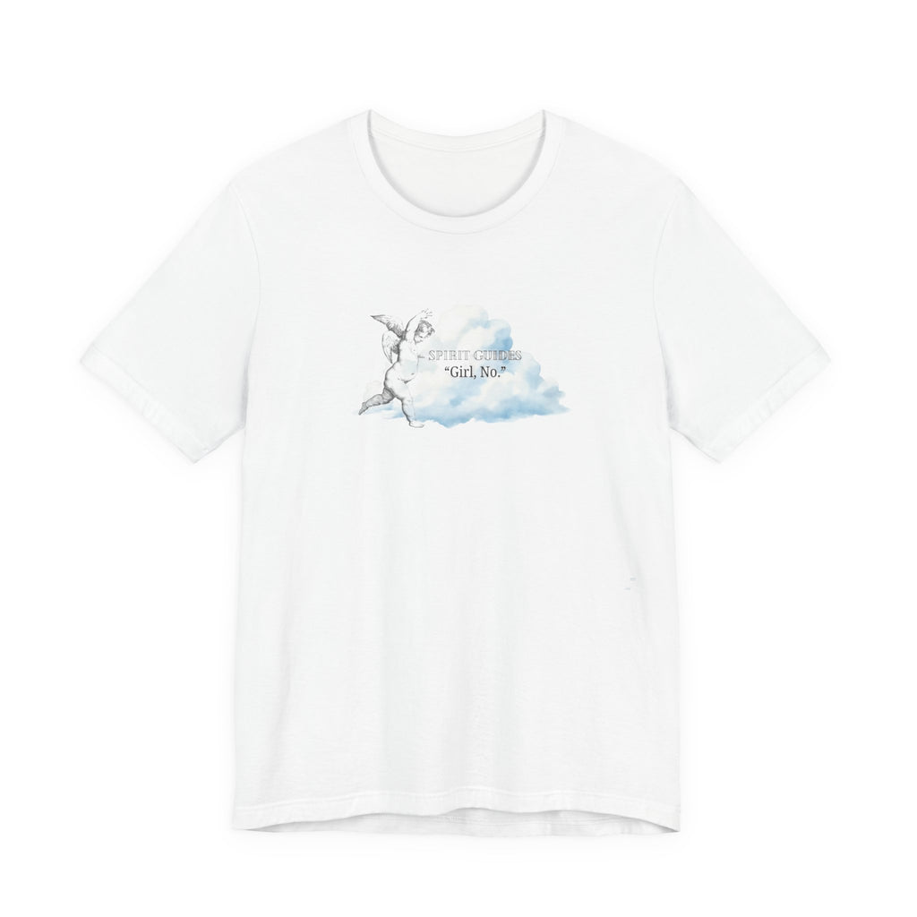 Spirit Guides "Girl, No." Jersey Tee