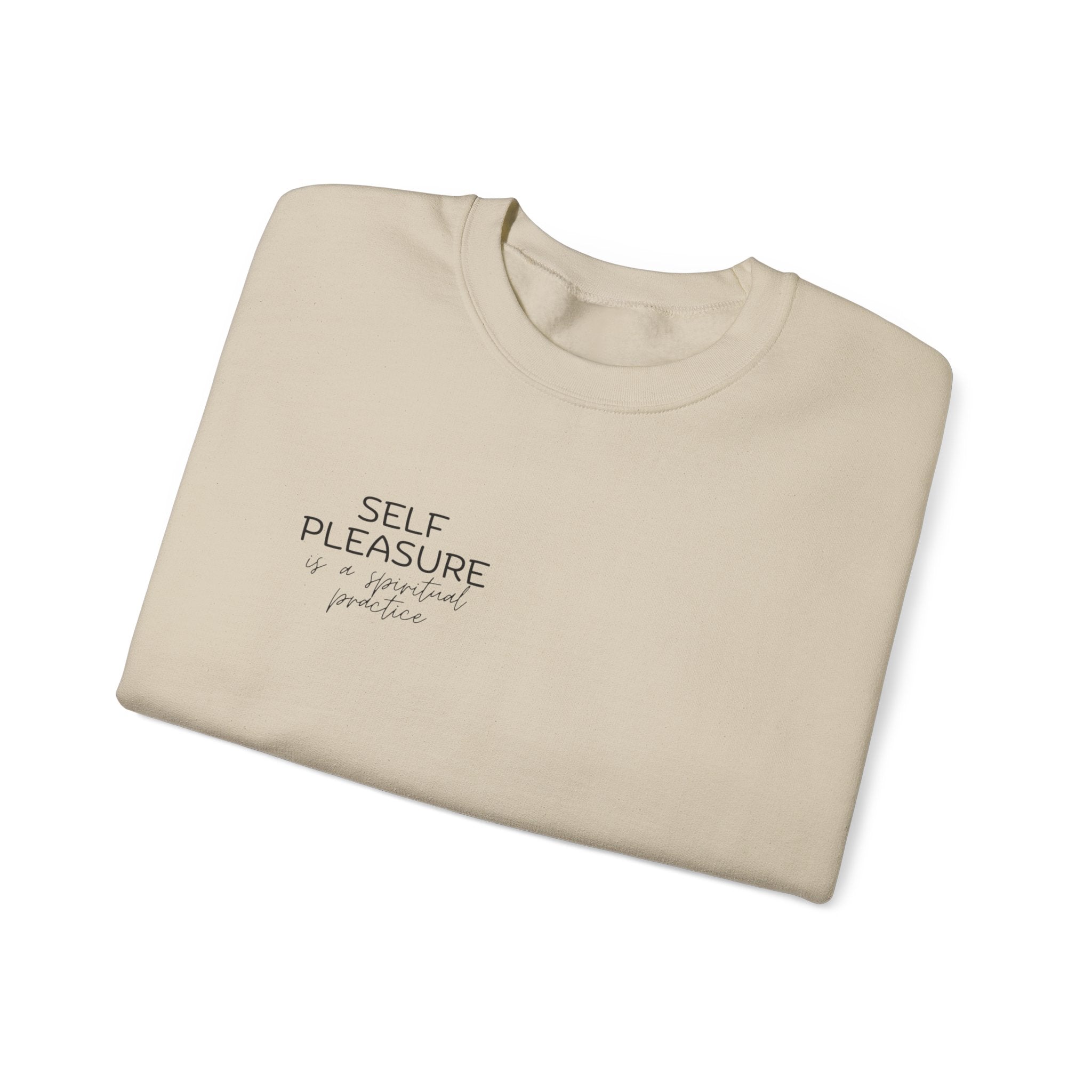 "Self Pleasure" Crewneck Sweatshirt — Minimalist Affirmation Pullover