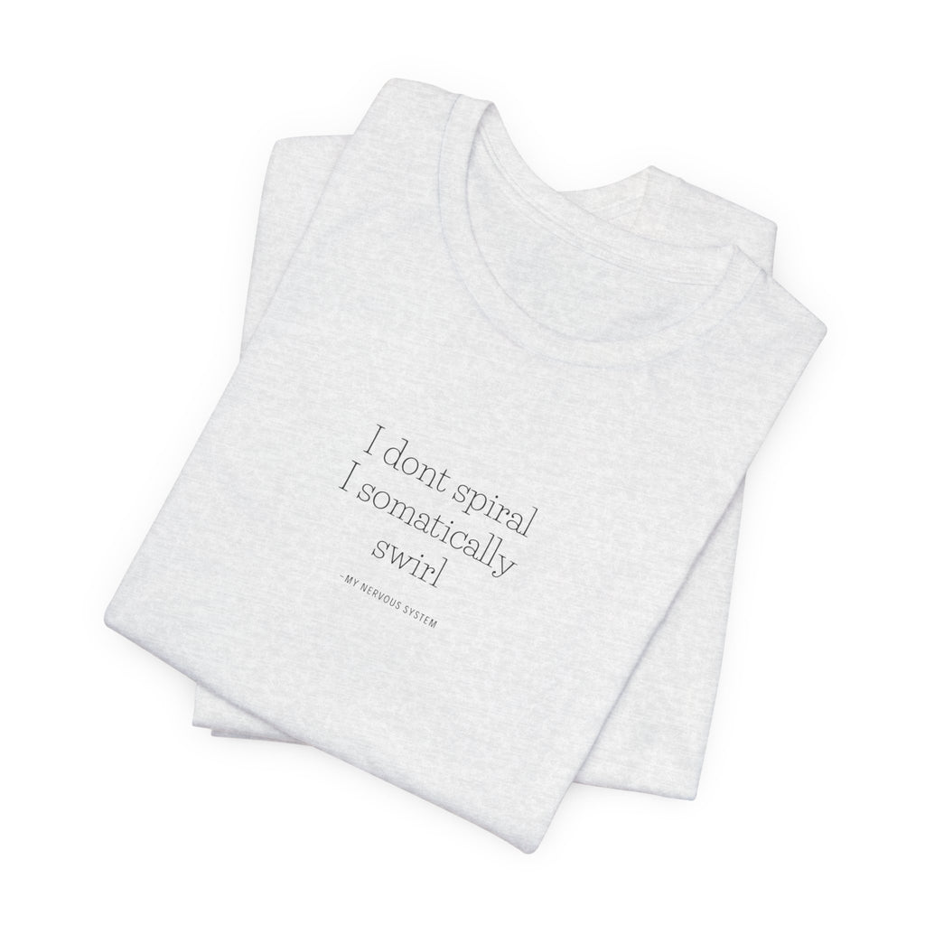 Somatically Swirl Jersey T-Shirt