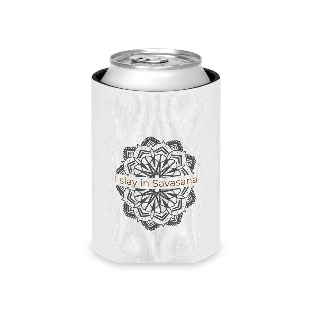 "I Slay in Savasana" Can Cooler