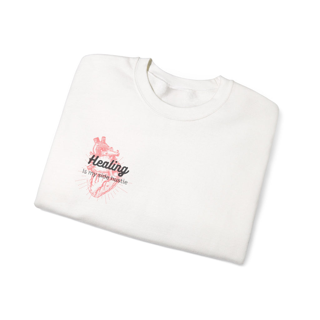 Healing is my Side Hustle Crewneck Sweatshirt