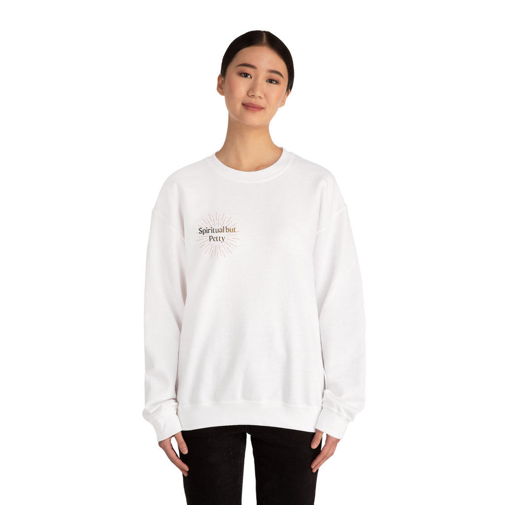 "Spiritual But Petty" Sweatshirt — Sage, Manifest & Screenshot Crewneck