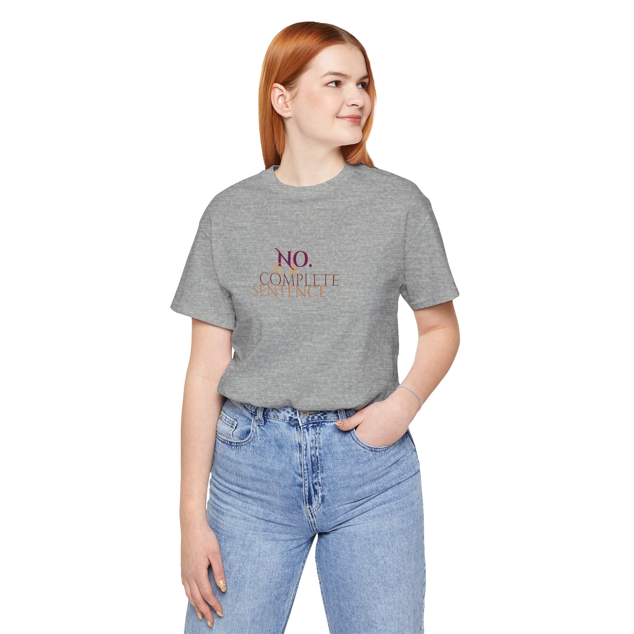 "No. Complete Sentence." Jersey T-Shirt