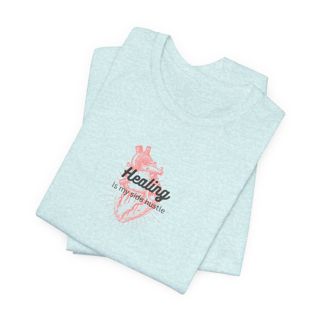Healing is My Side Hustle Jersey Tee
