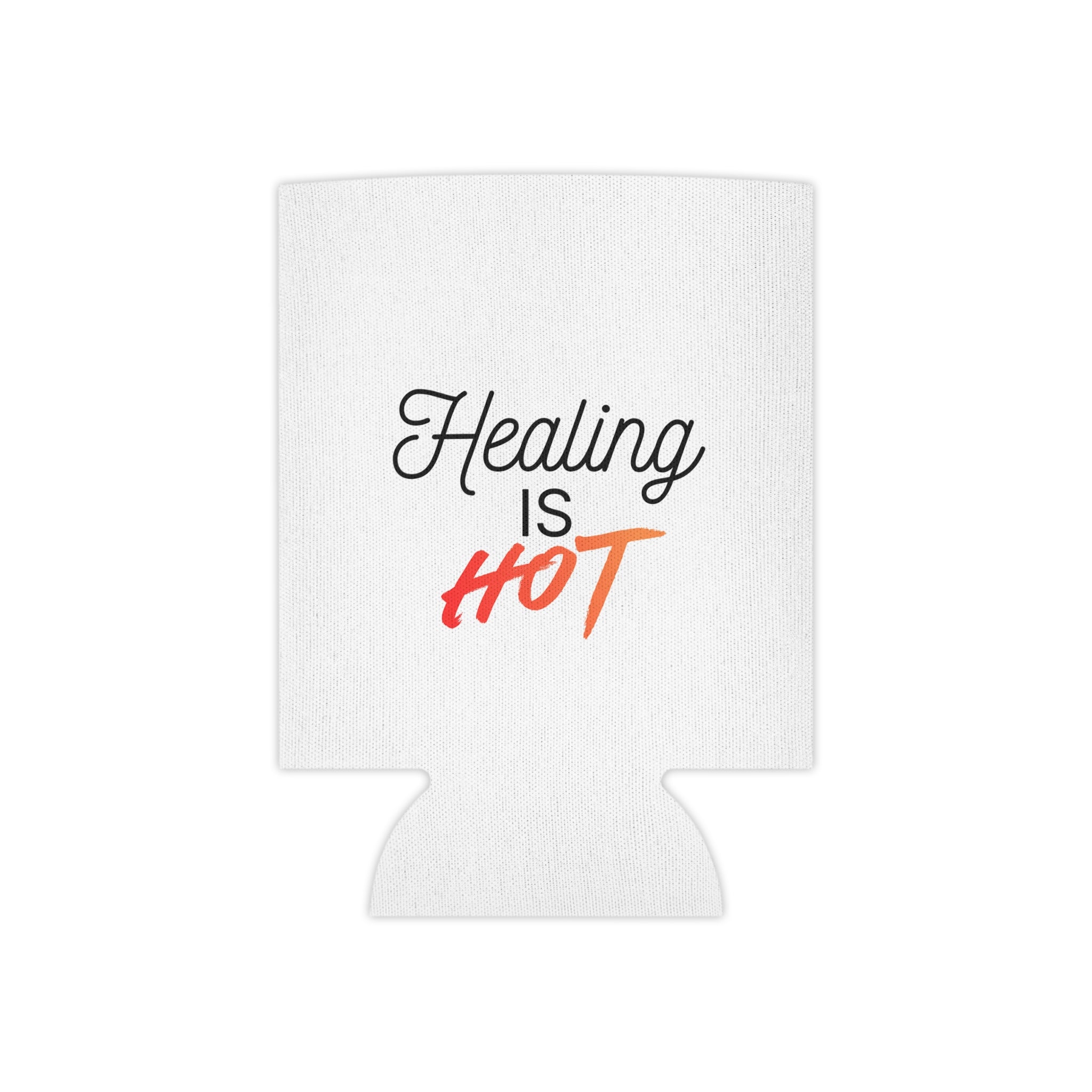 "Healing Is Hot" Can Cooler