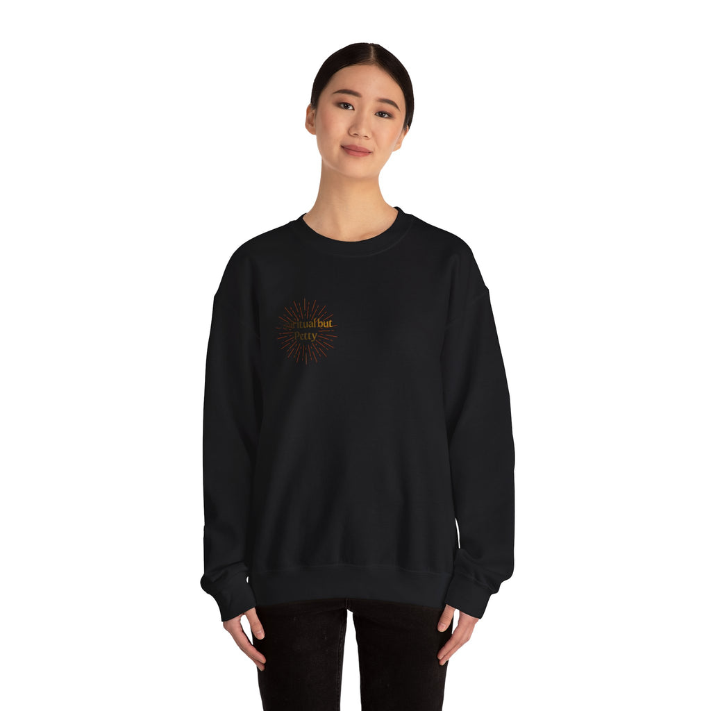 "Spiritual But Petty" Sweatshirt — Sage, Manifest & Screenshot Crewneck