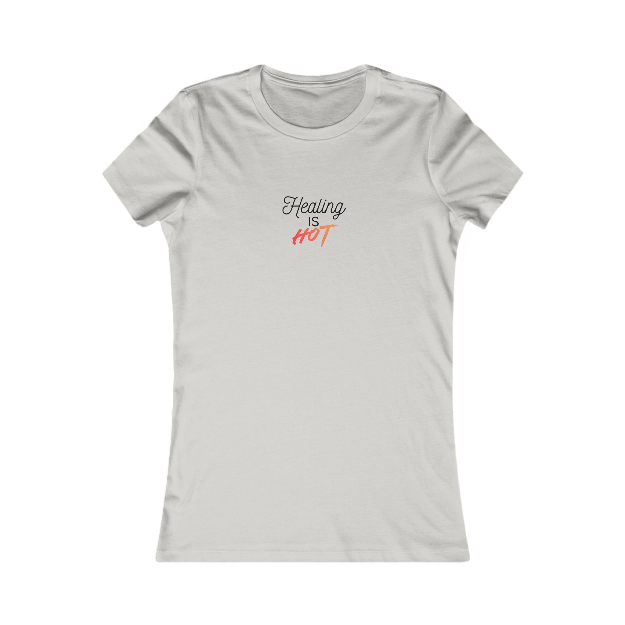 Healing Is Hot Women's Tee