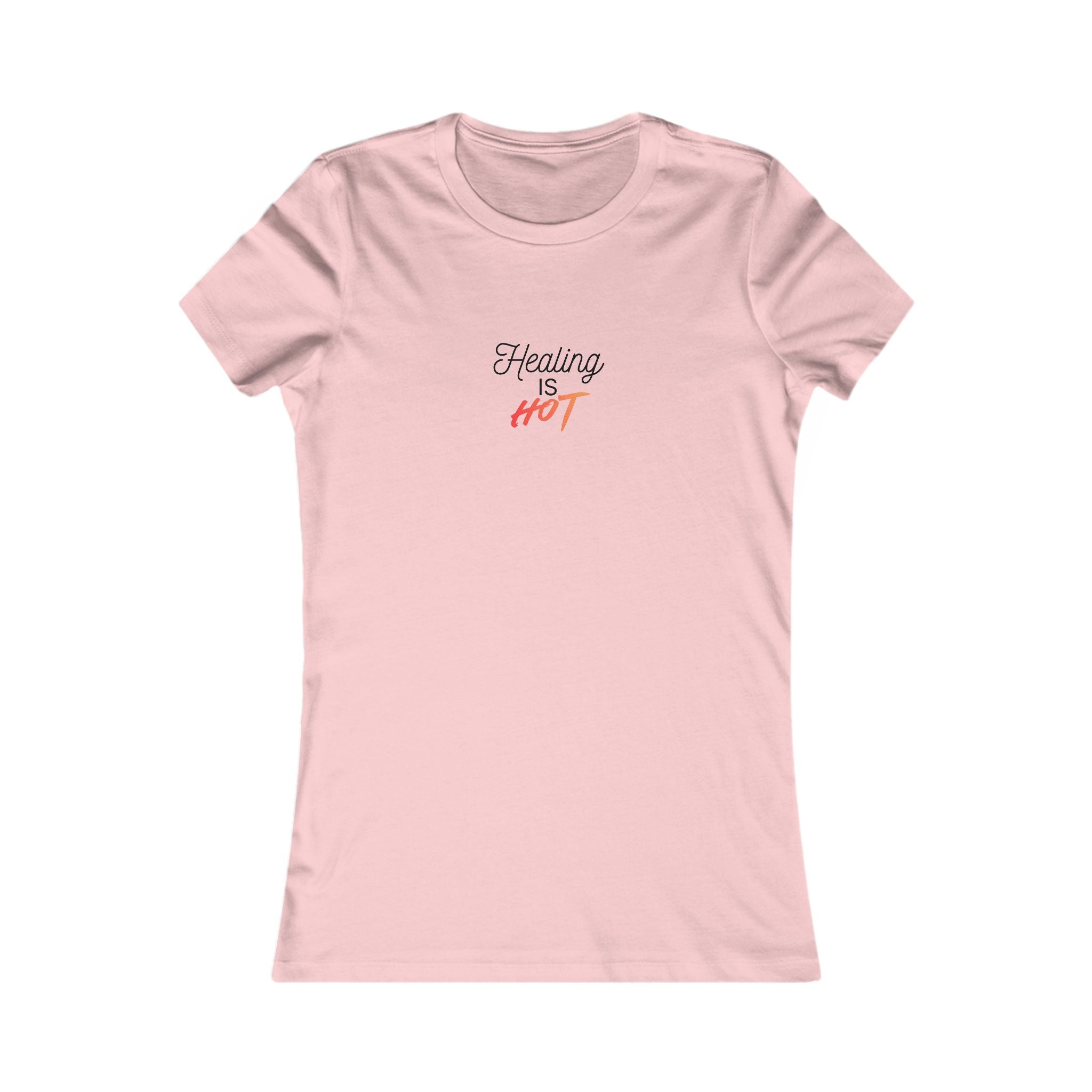 Healing Is Hot Women's Tee