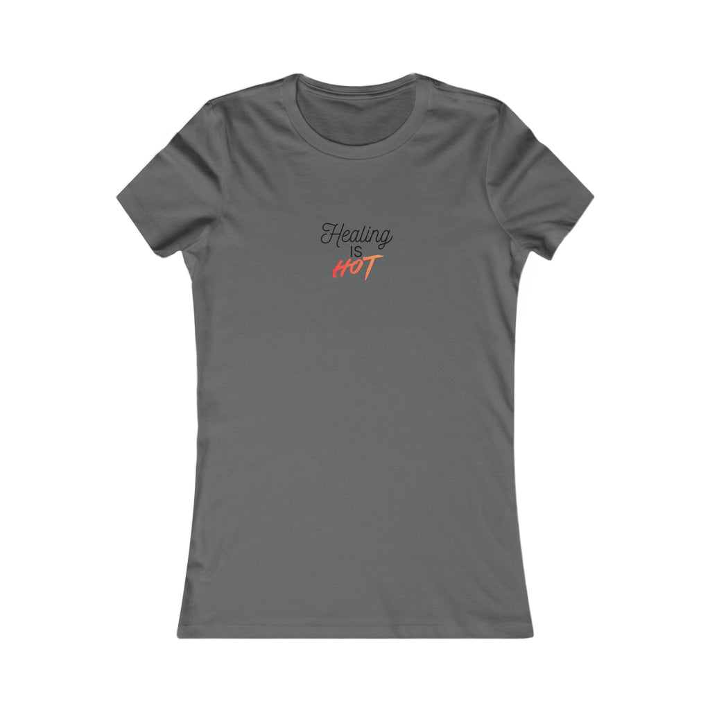Healing Is Hot Women's Tee