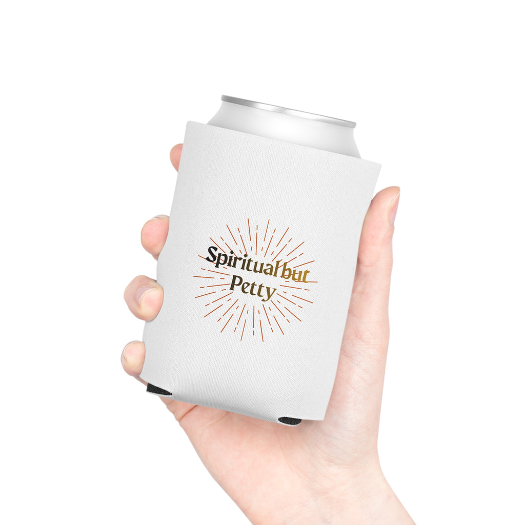"Spiritual but Petty" Can Cooler