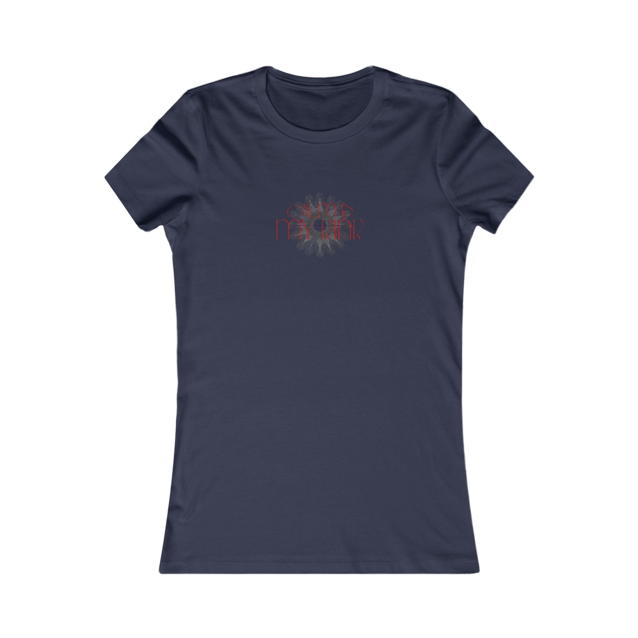 "Calm is My Kink" Women's Favorite T‑Shirt