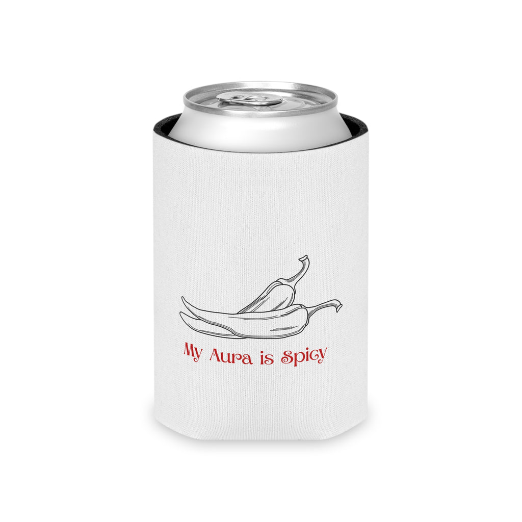 “My Aura Is Spicy”  Can Cooler