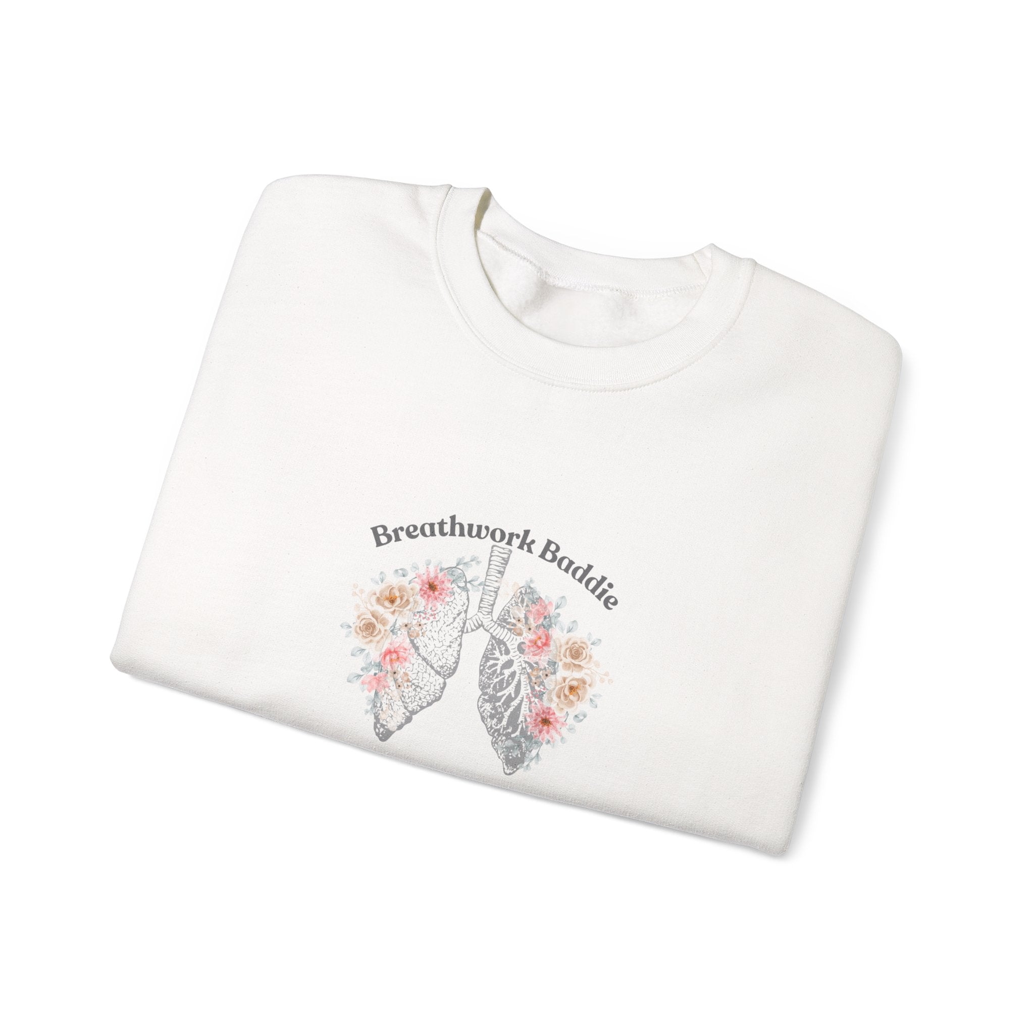 "Breathwork Baddie" Sweatshirt