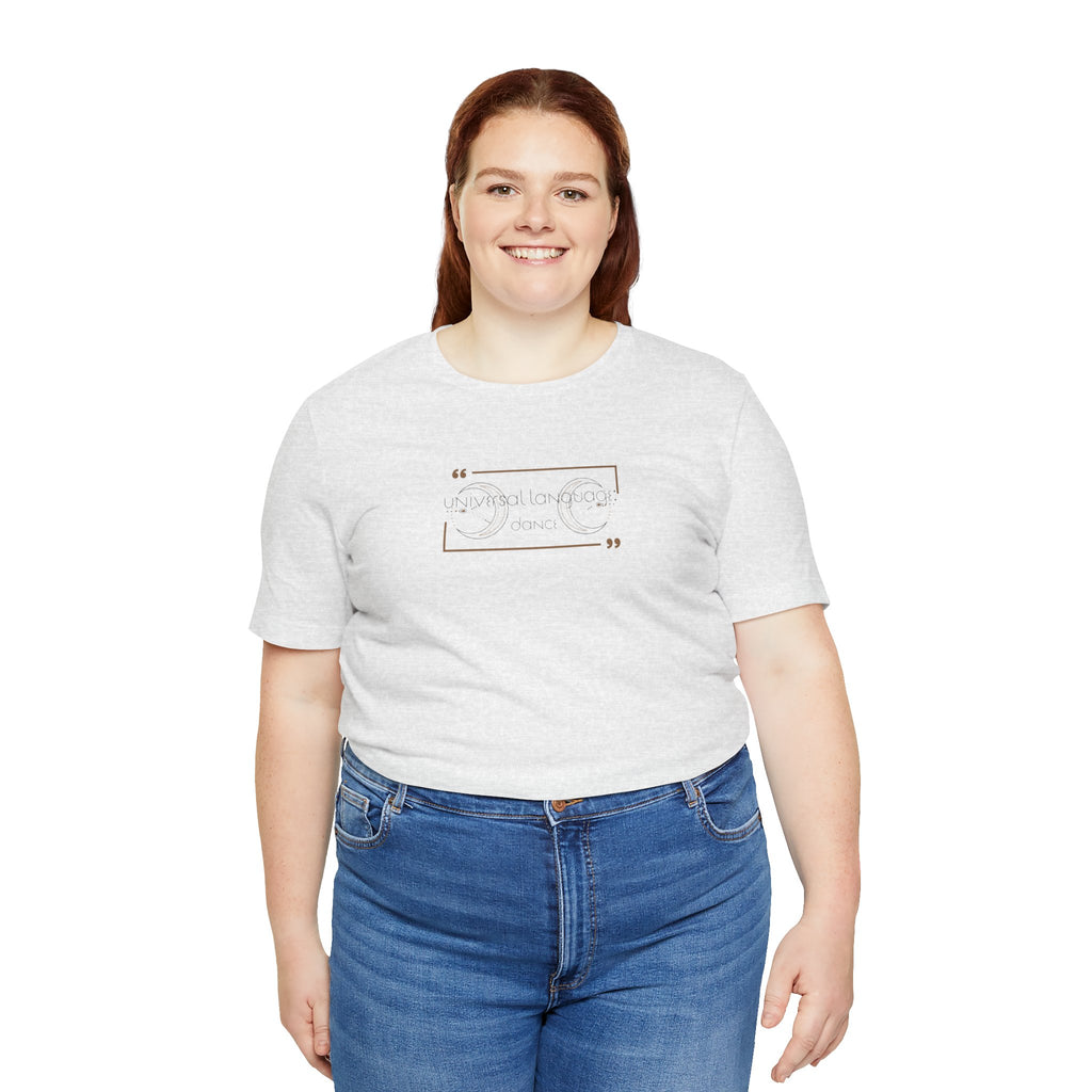Universal Language: Dance Jersey T-Shirt