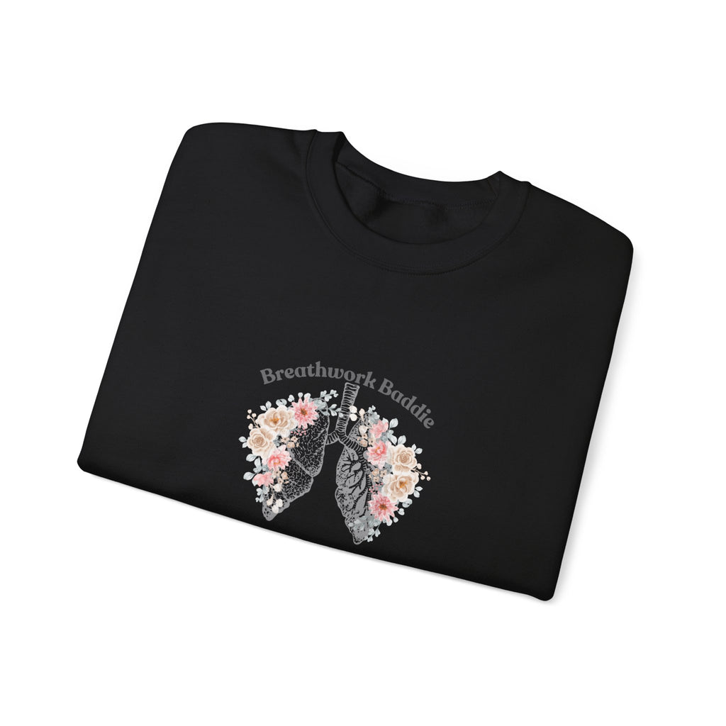 "Breathwork Baddie" Sweatshirt