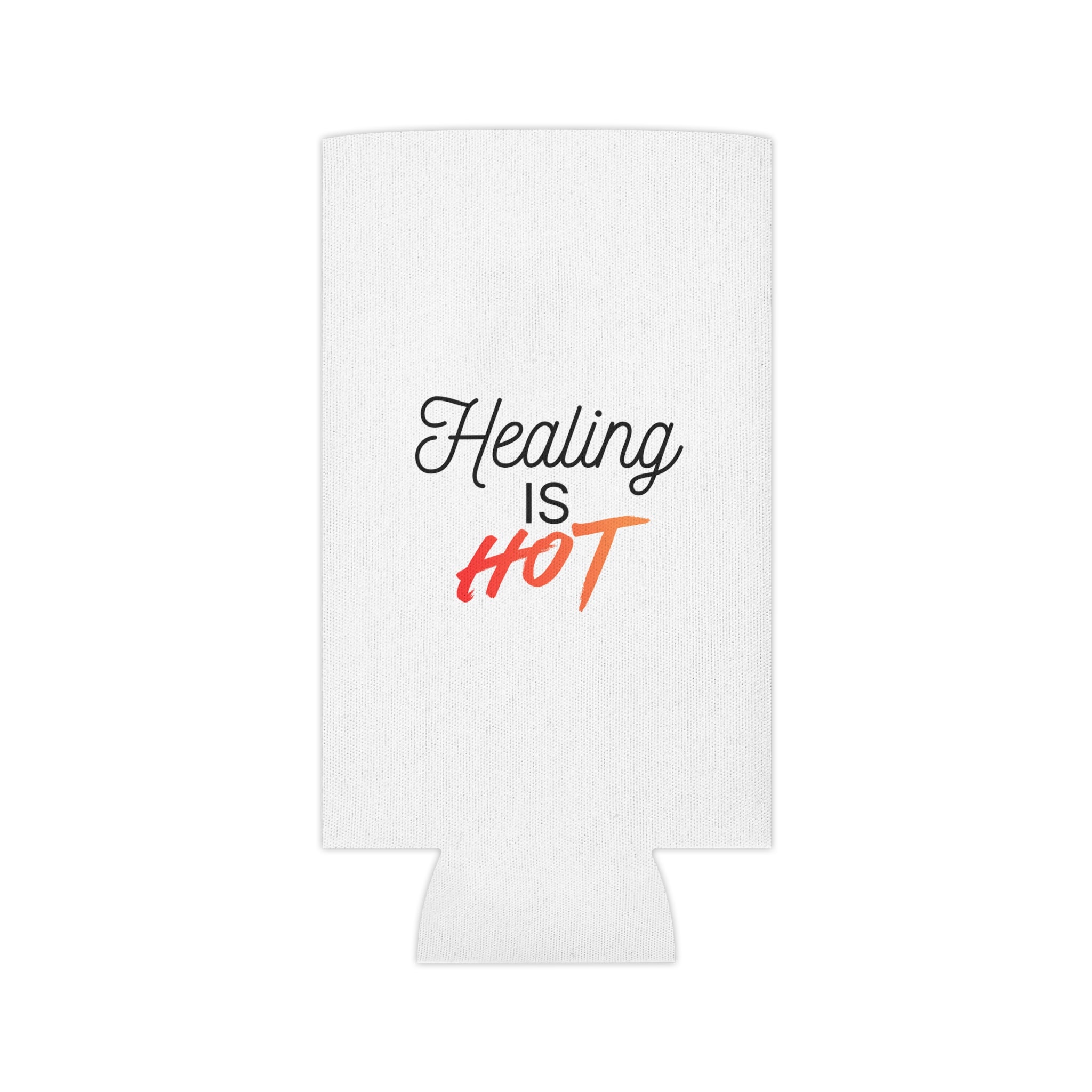 "Healing Is Hot" Can Cooler