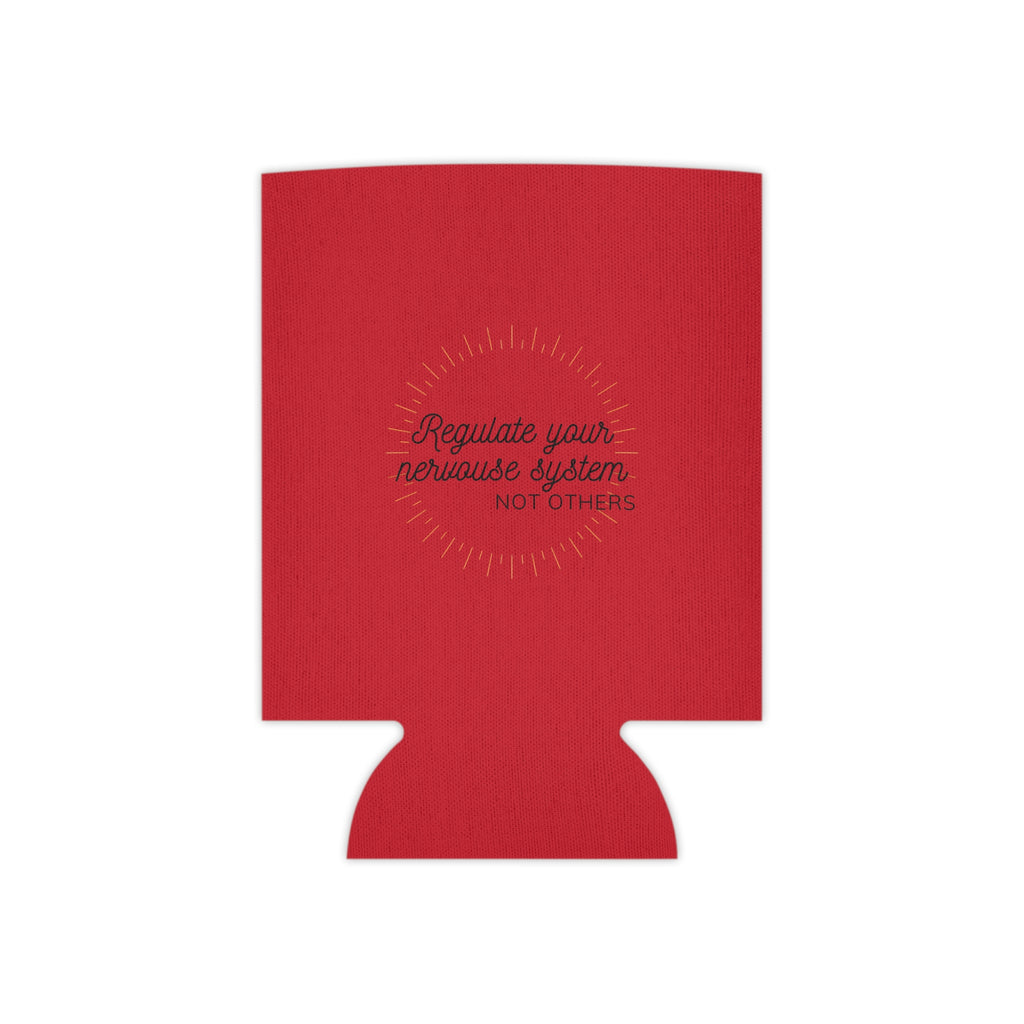 “Regulate Your Nervous System, Not Others” Can Cooler