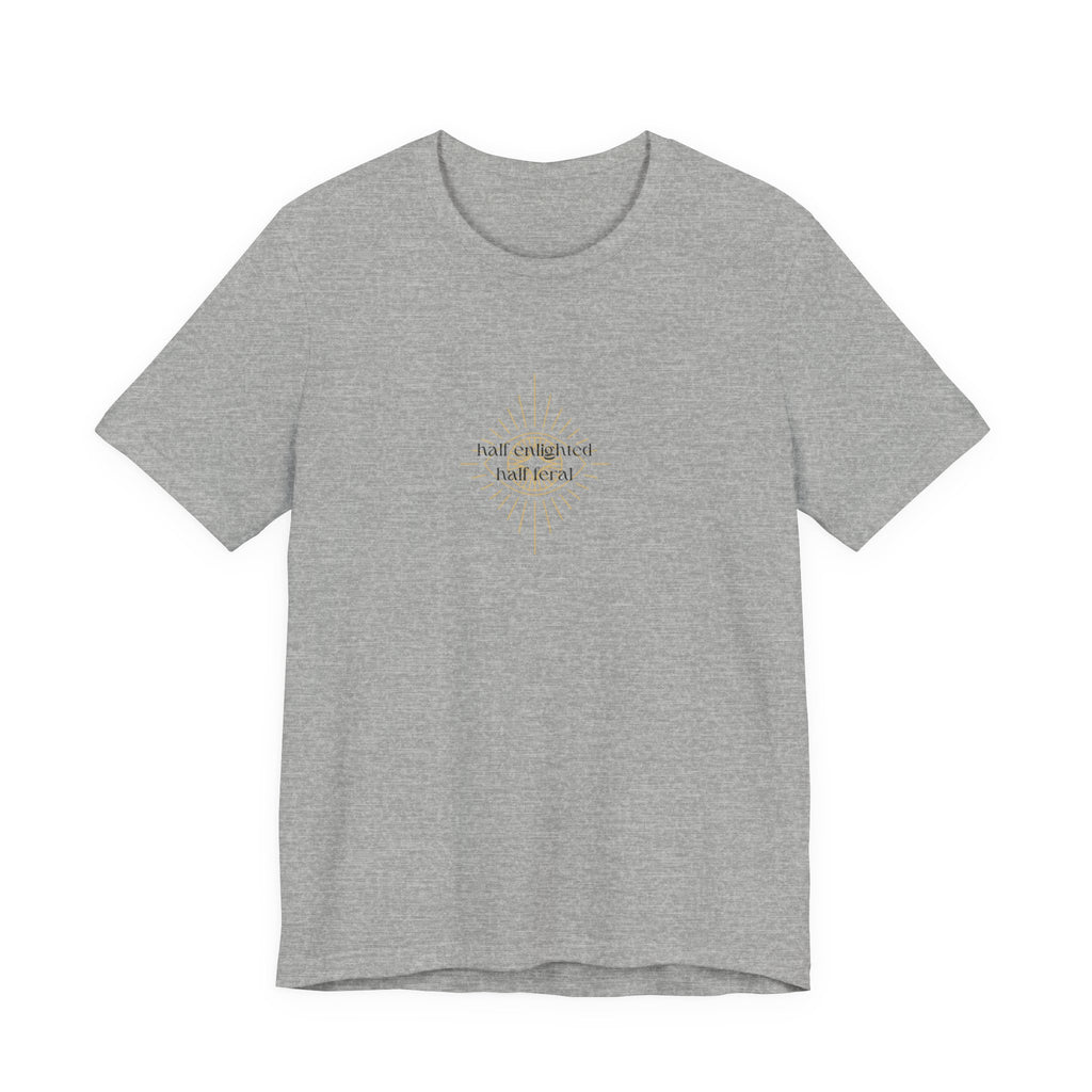 Half Enlightened Jersey Short Sleeve Tee