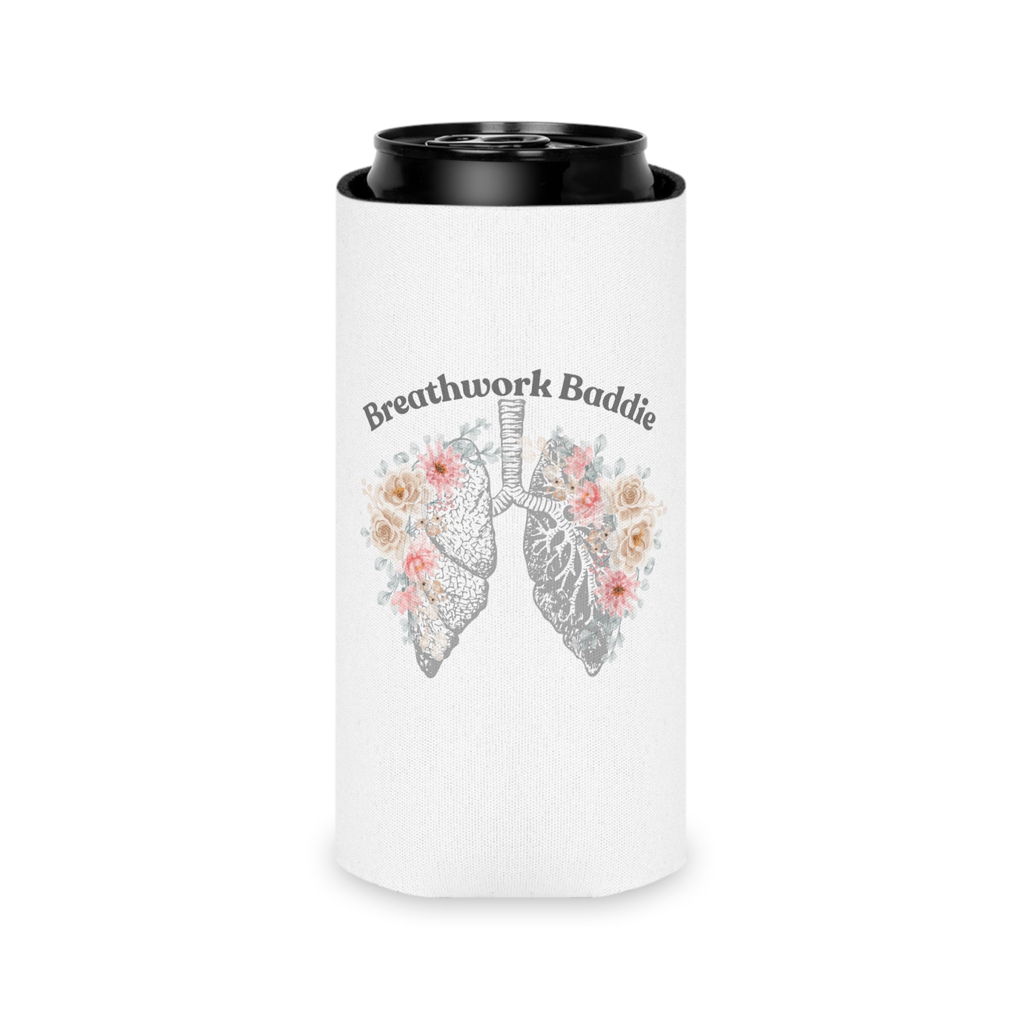 "Breathwork Baddie" Can Cooler