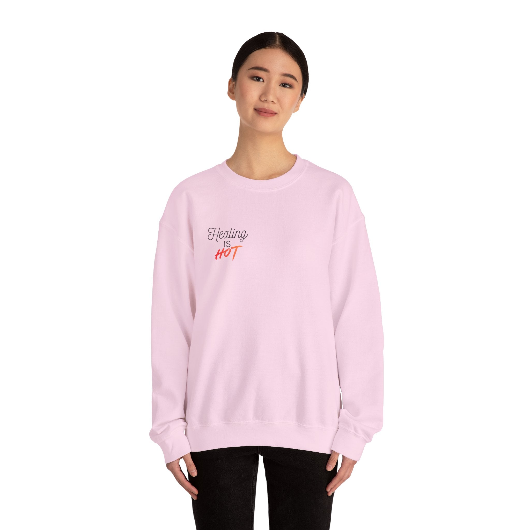 "Healing Is Hot"  Crewneck Sweatshirt