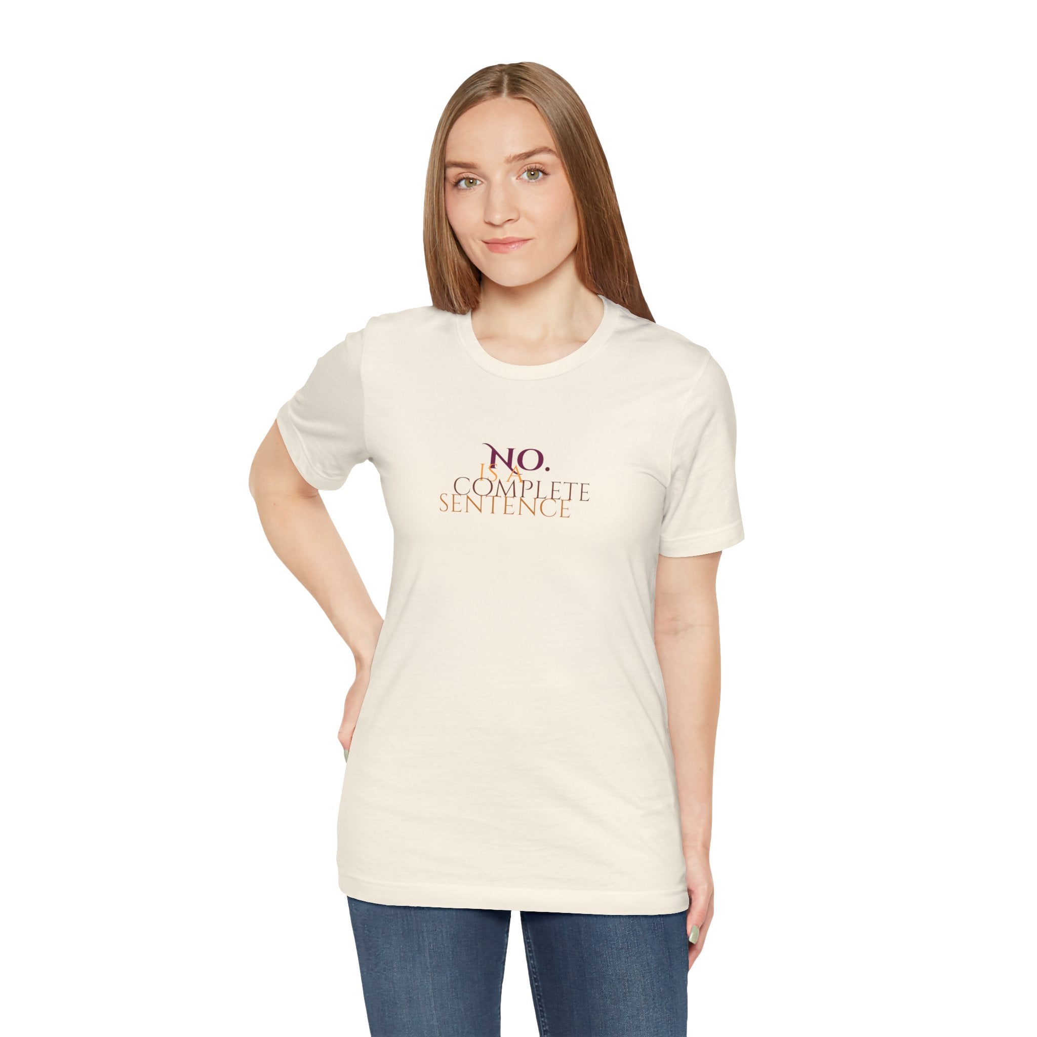 "No. Complete Sentence." Jersey T-Shirt