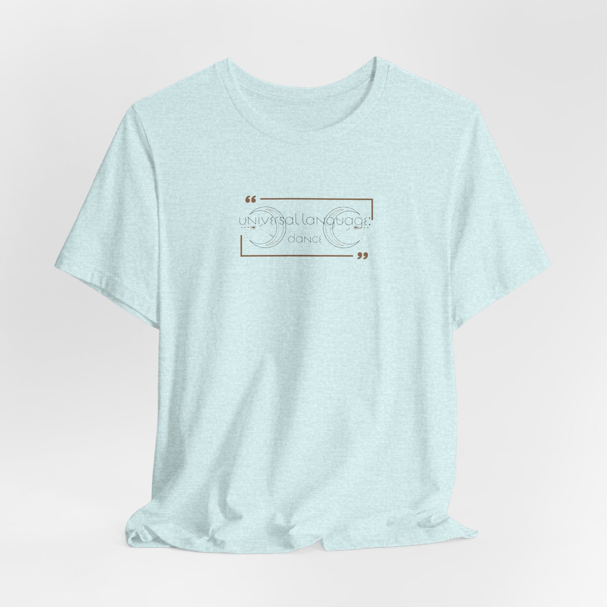 Universal Language: Dance Jersey T-Shirt