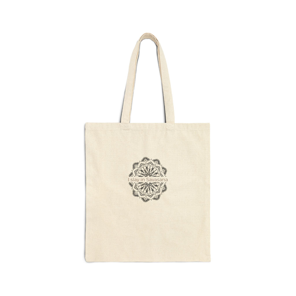 I Slay In Savasana Cotton Tote Bag