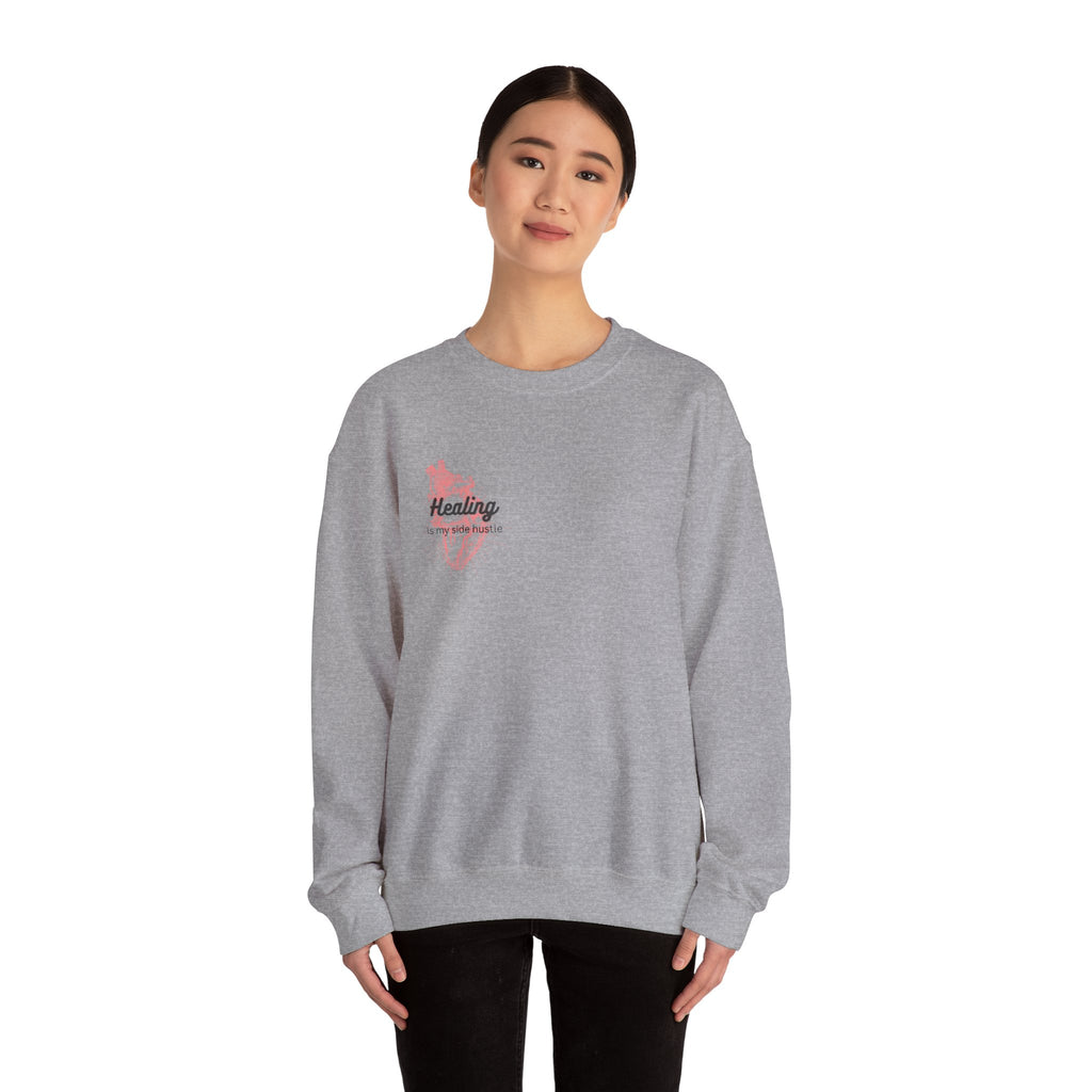 Healing is my Side Hustle Crewneck Sweatshirt