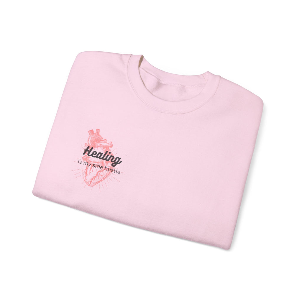 Healing is my Side Hustle Crewneck Sweatshirt