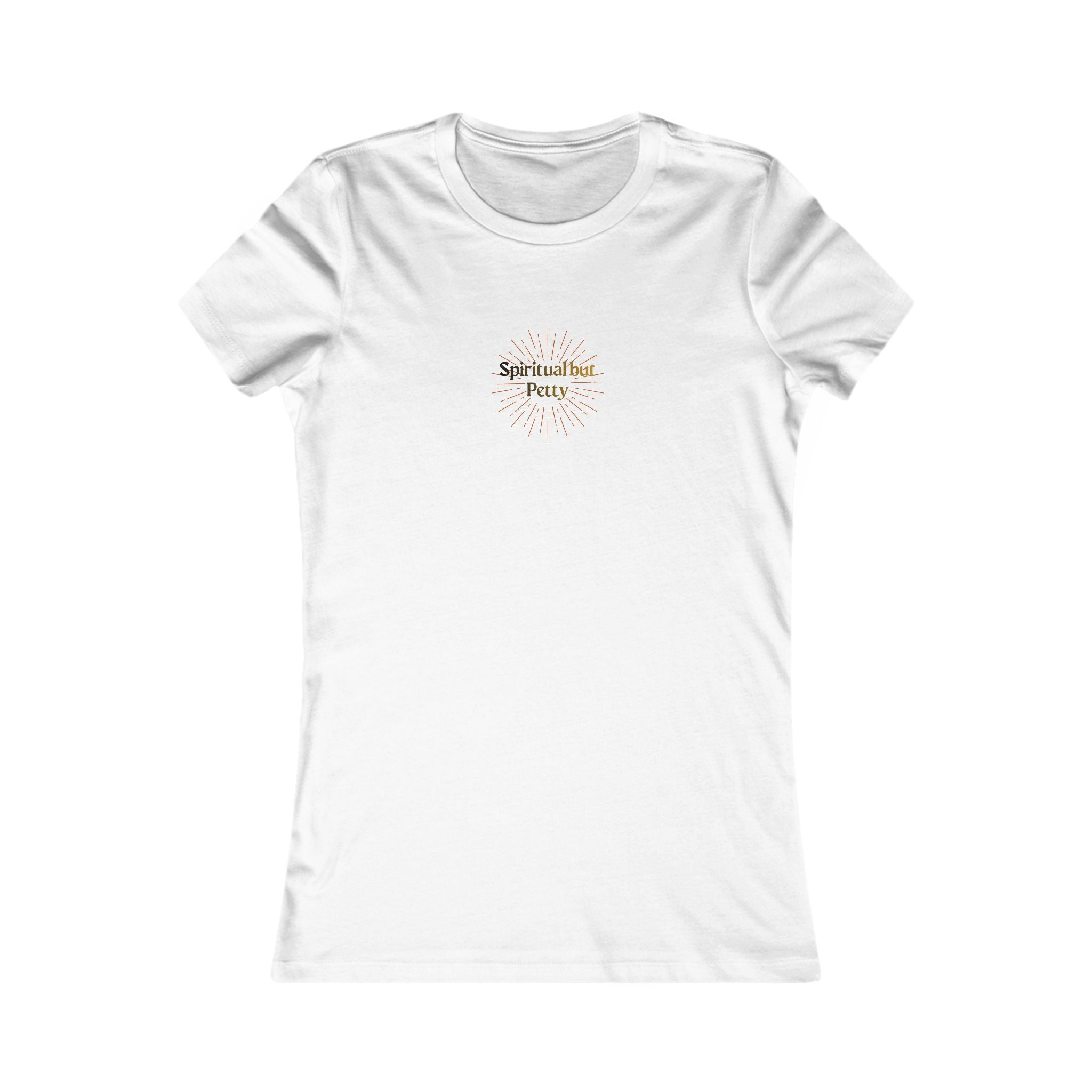 Spiritual But Petty Women's Tee