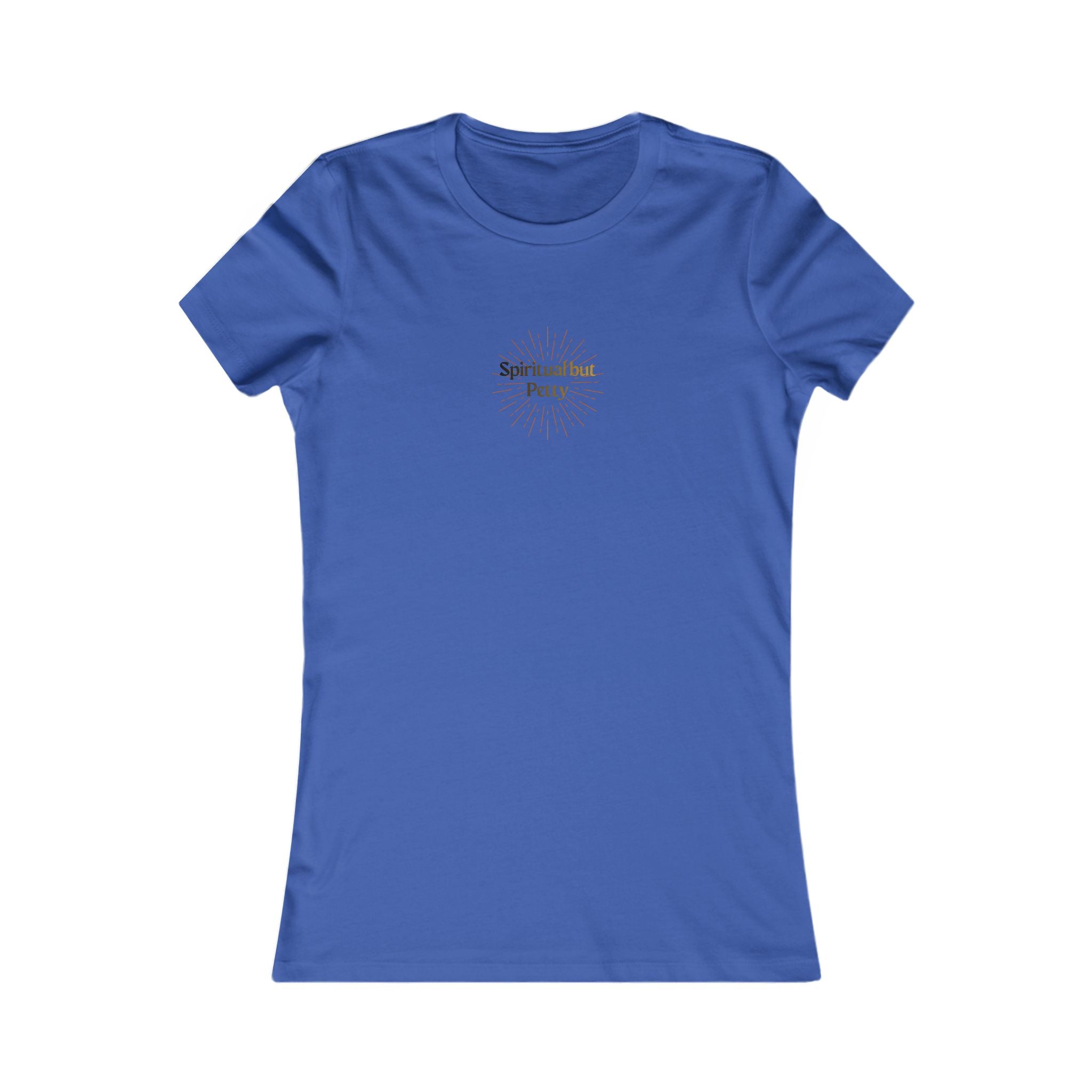 Spiritual But Petty Women's Tee