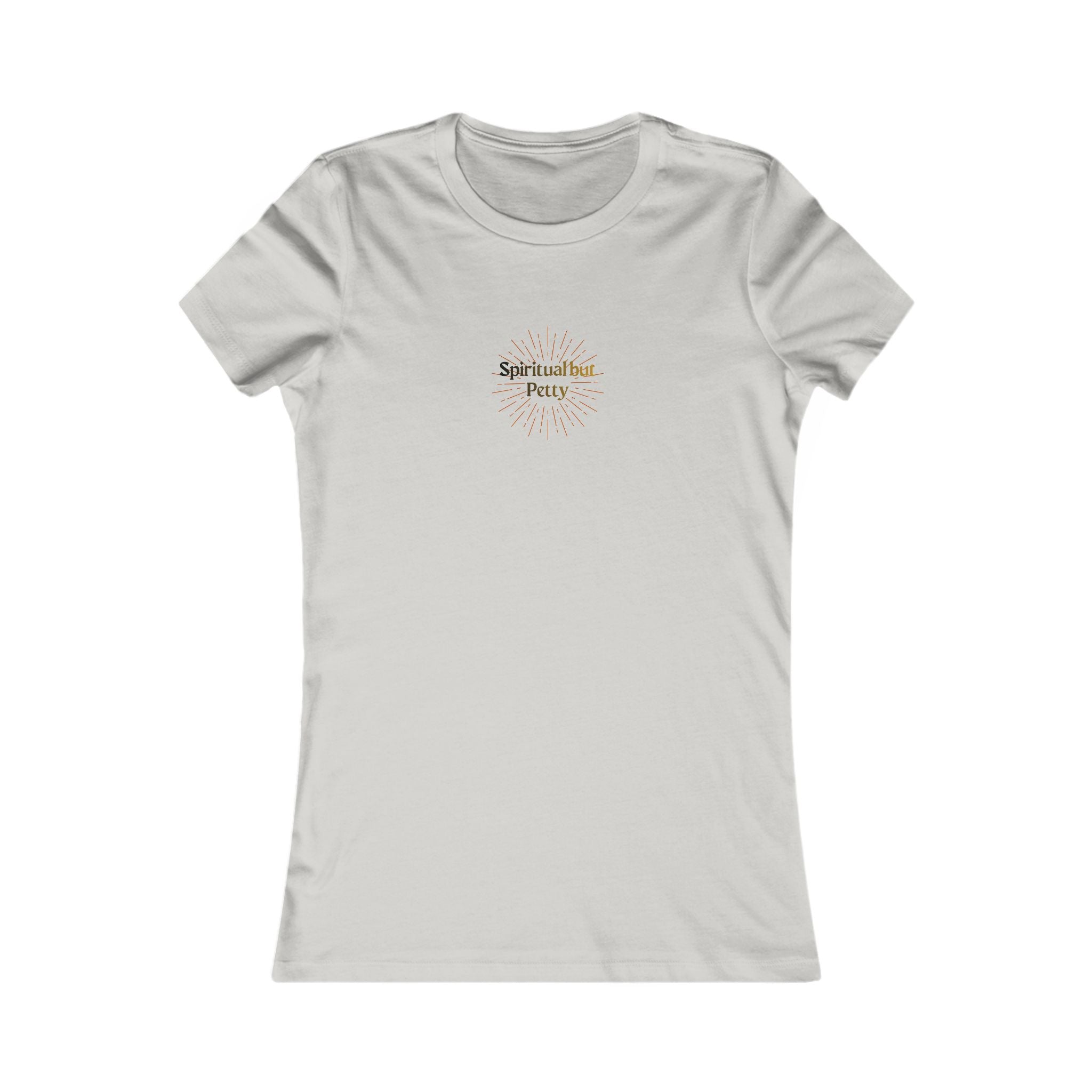 Spiritual But Petty Women's Tee